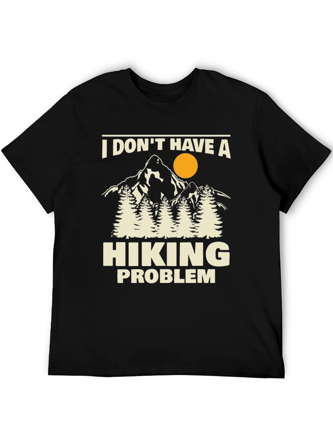 Black Hiking Problem T-Shirt - Outdoors Adventure Tee view 5