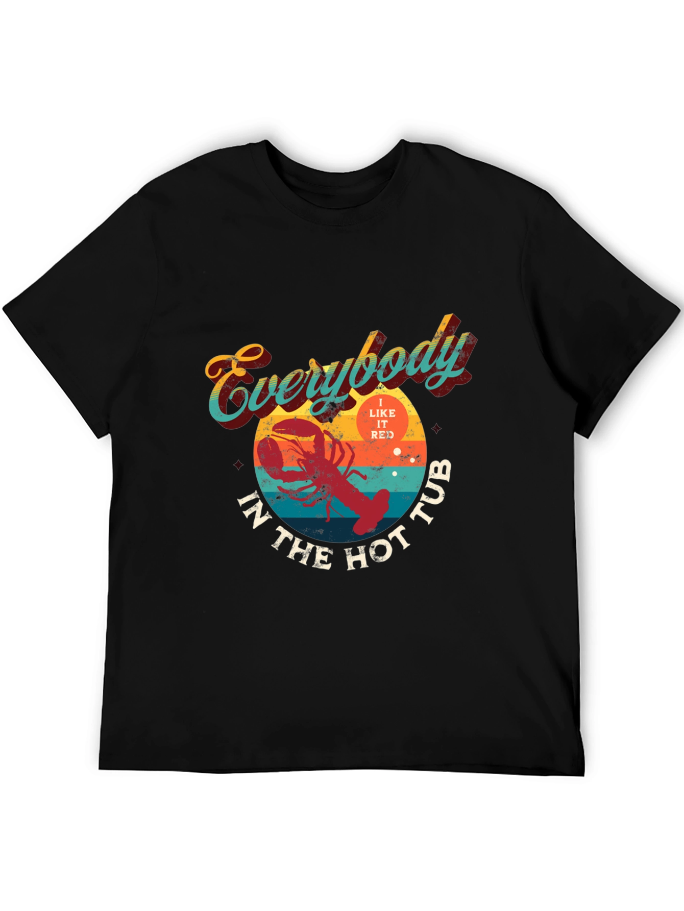 Black Everybody In The Hot Tub Lobster Graphic T-Shirt view 5
