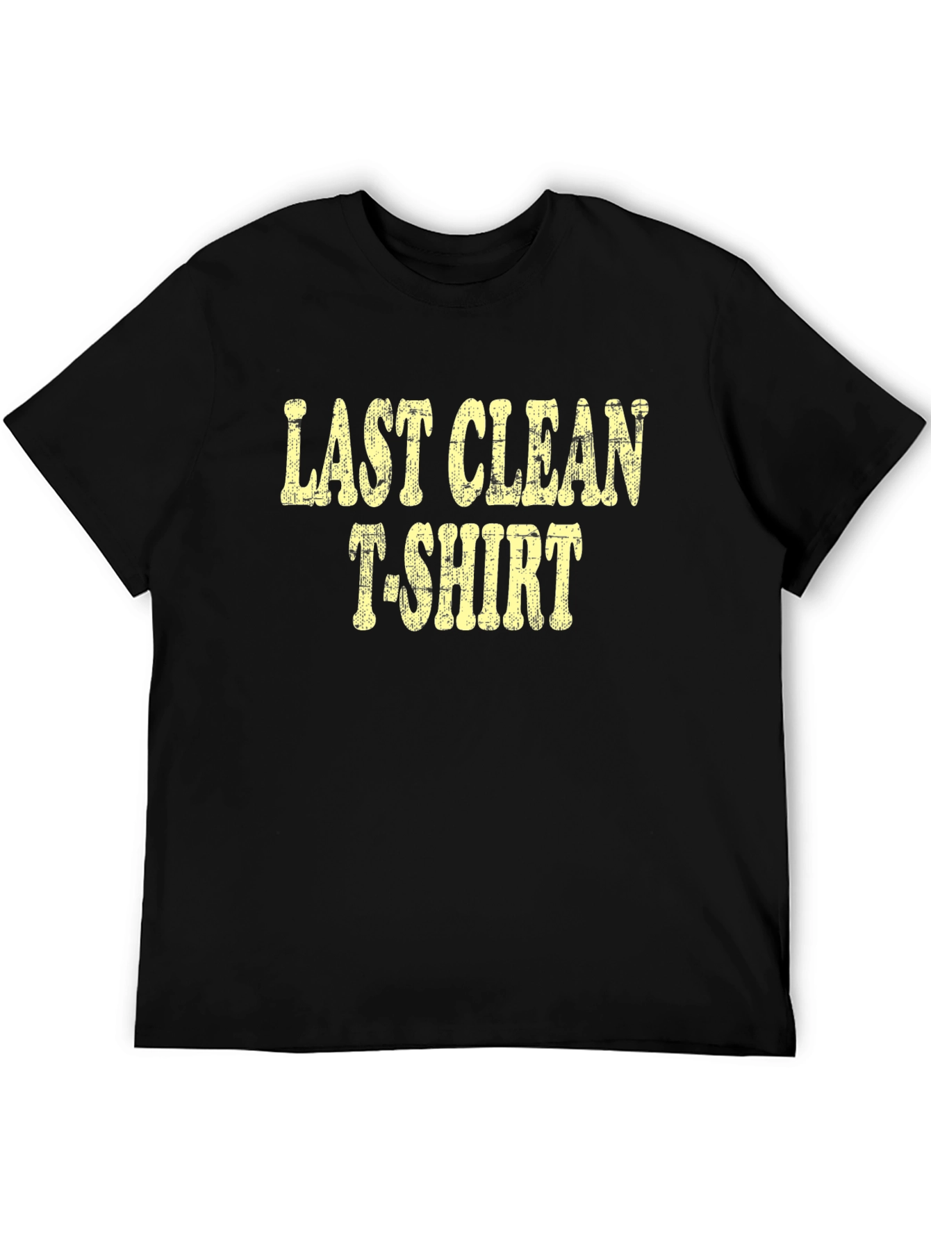 Black Last Clean T-Shirt Funny Graphic Tee view 5