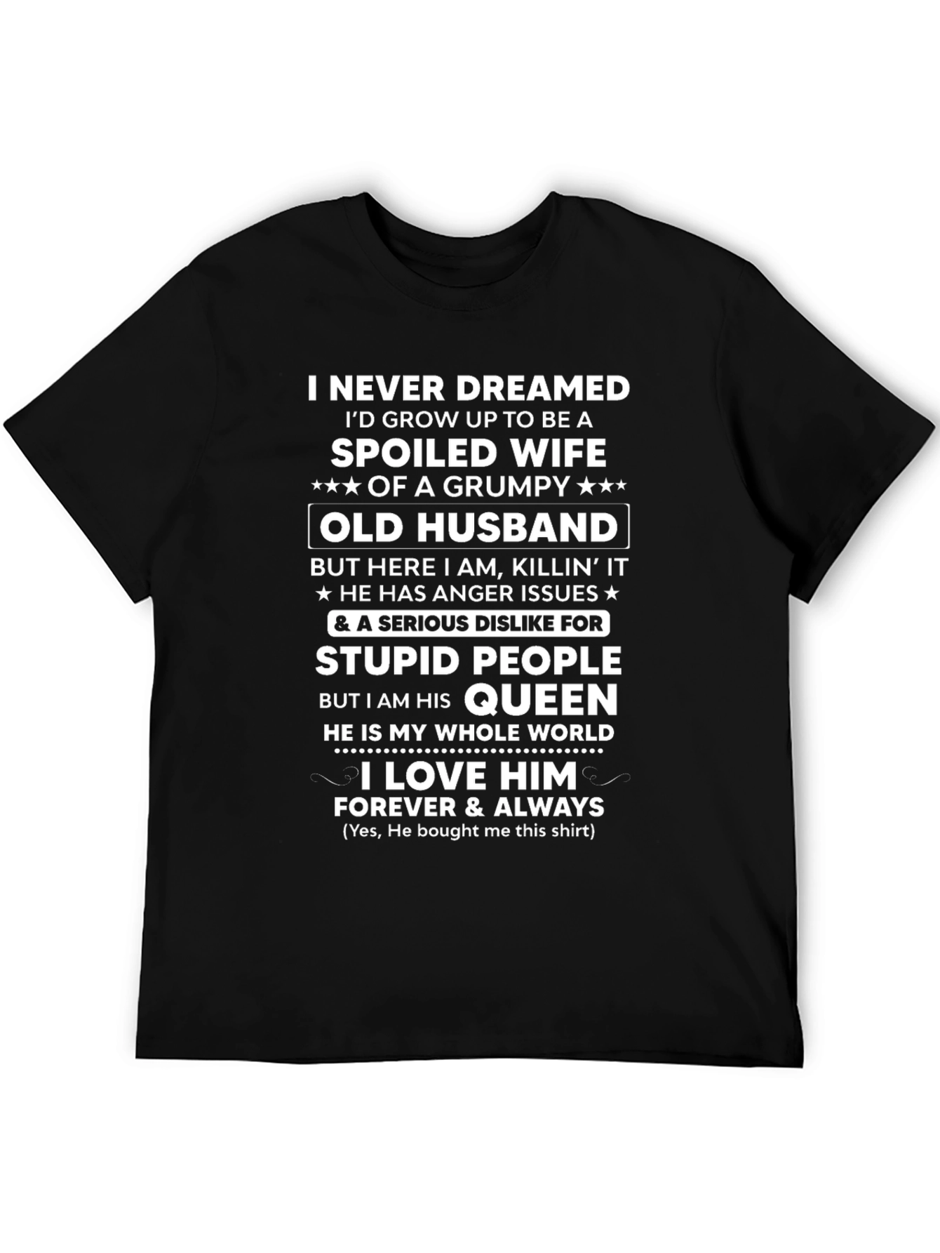 Black Spoiled Wife Grumpy Old Husband Graphic T-Shirt view 5