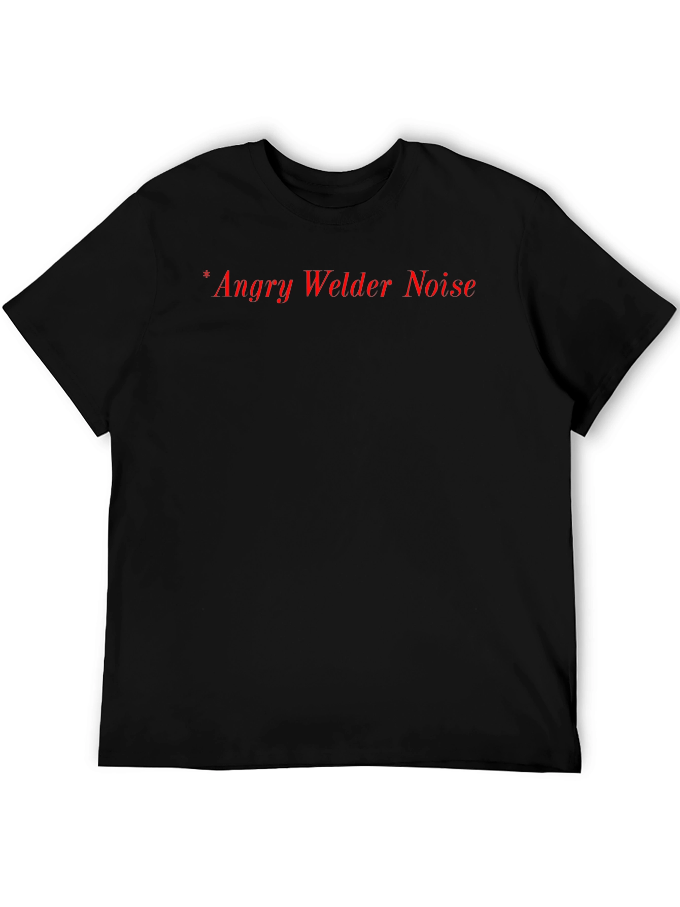 Black Angry Welder Noise T-Shirt - Black Crew Neck Tee view 5