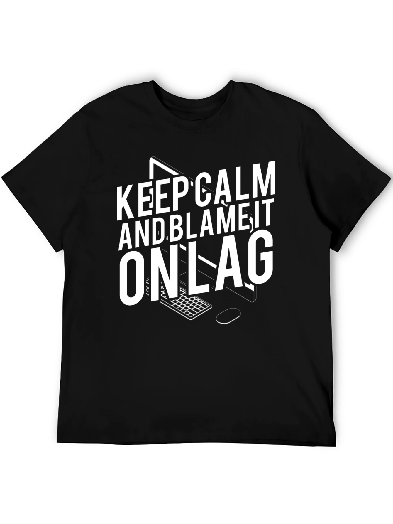 Black Keep Calm & Blame It On Lag T-Shirt view 5