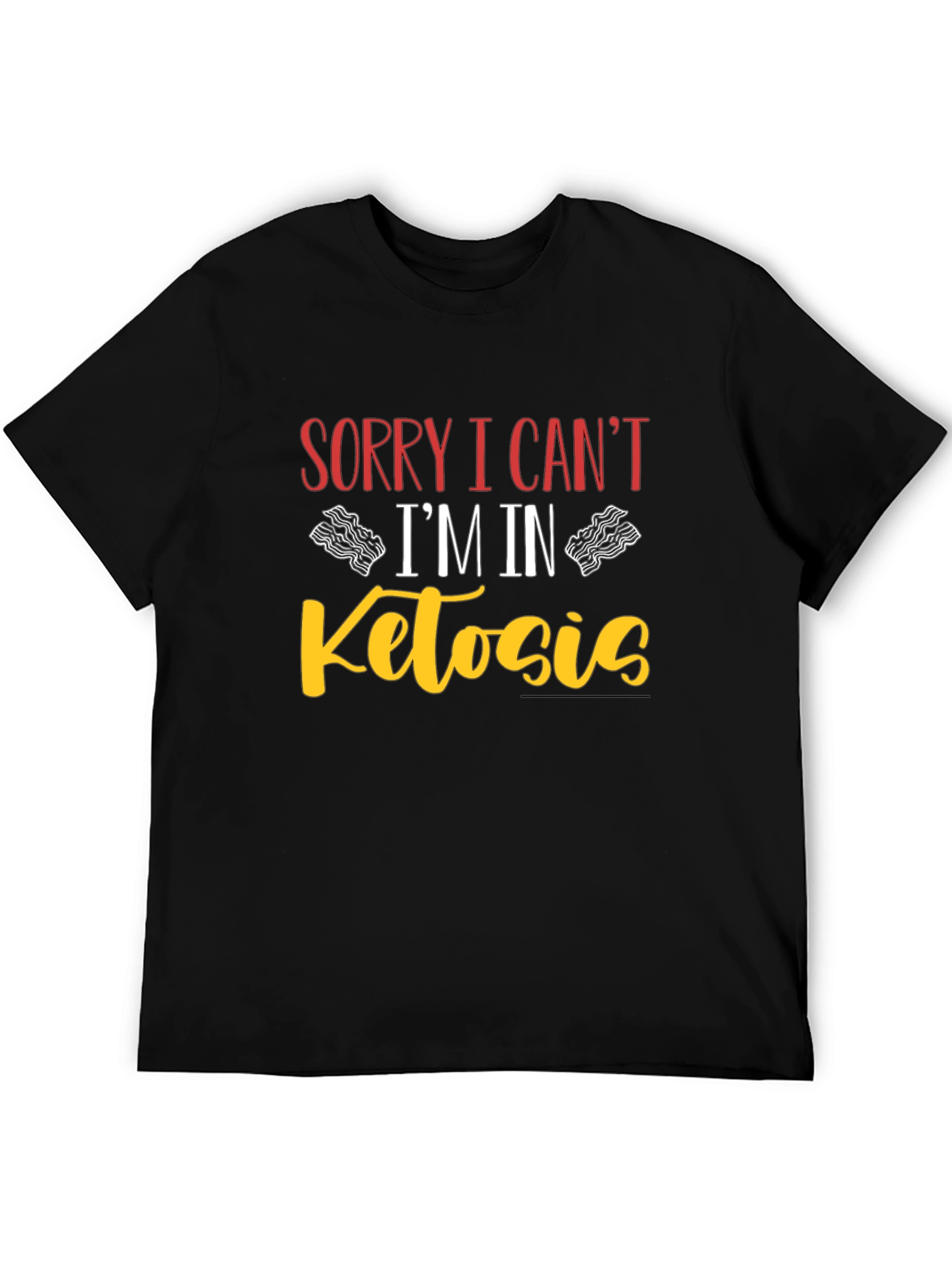 Black Sorry I Can't I'm In Ketosis Black T-Shirt view 5