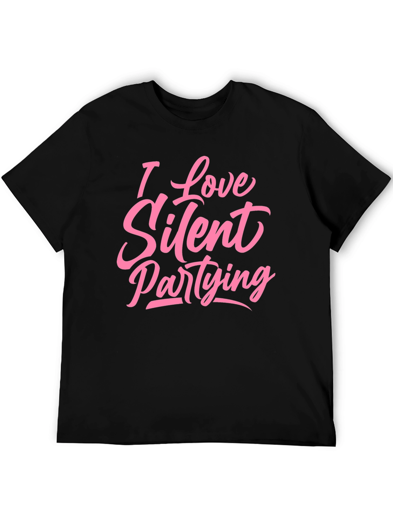 Black I Love Silent Partying T-Shirt - Black view 5