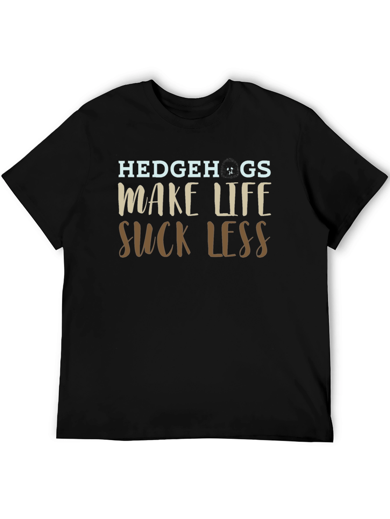 Black Hedgehogs Make Life Suck Less Graphic T-Shirt view 5