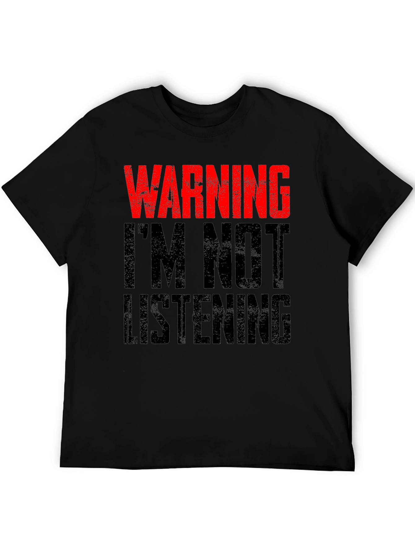 Black Warning I'm Not Listening T-Shirt view 5