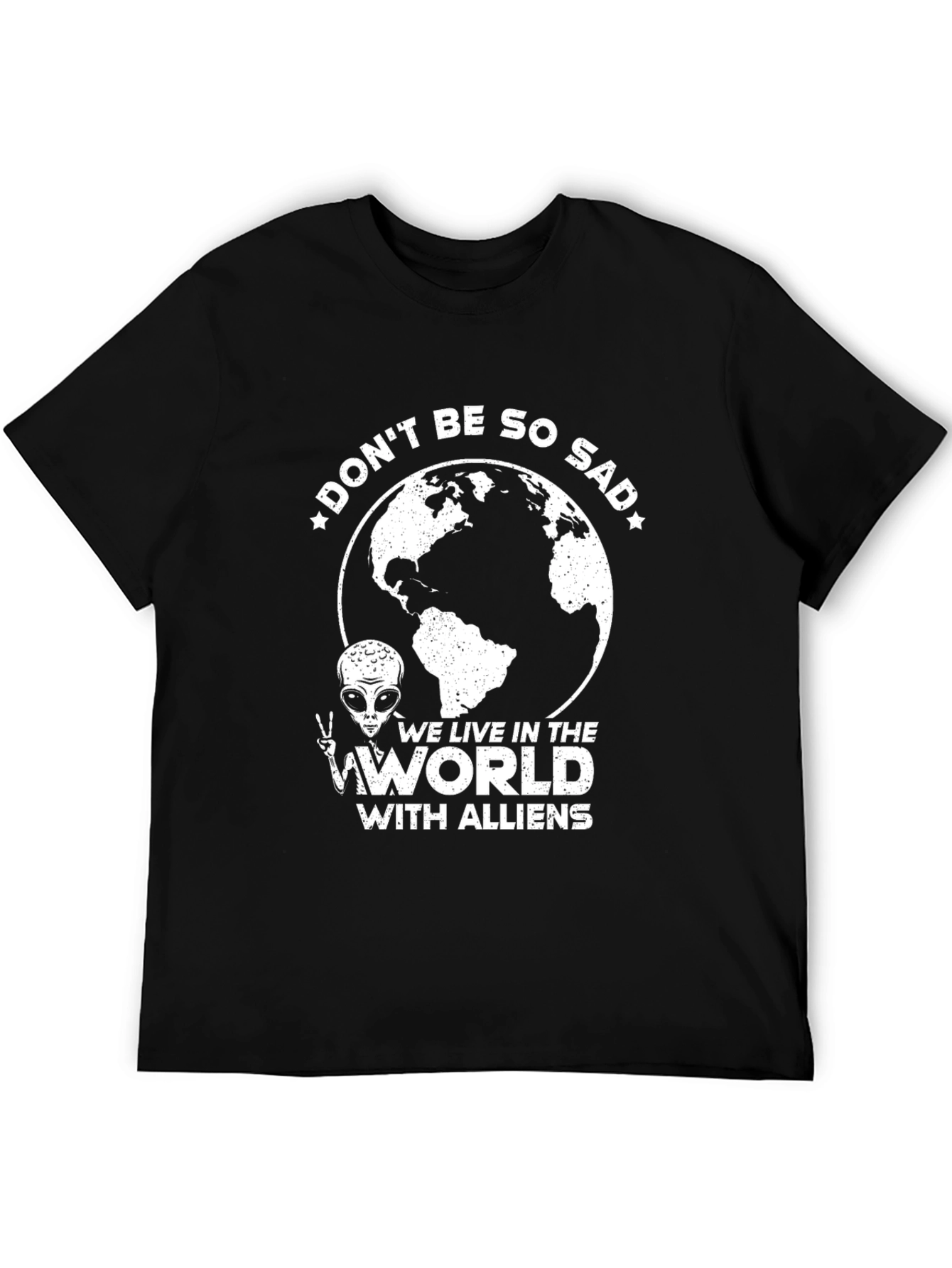 Black Don't Be So Sad Alien T-Shirt view 5