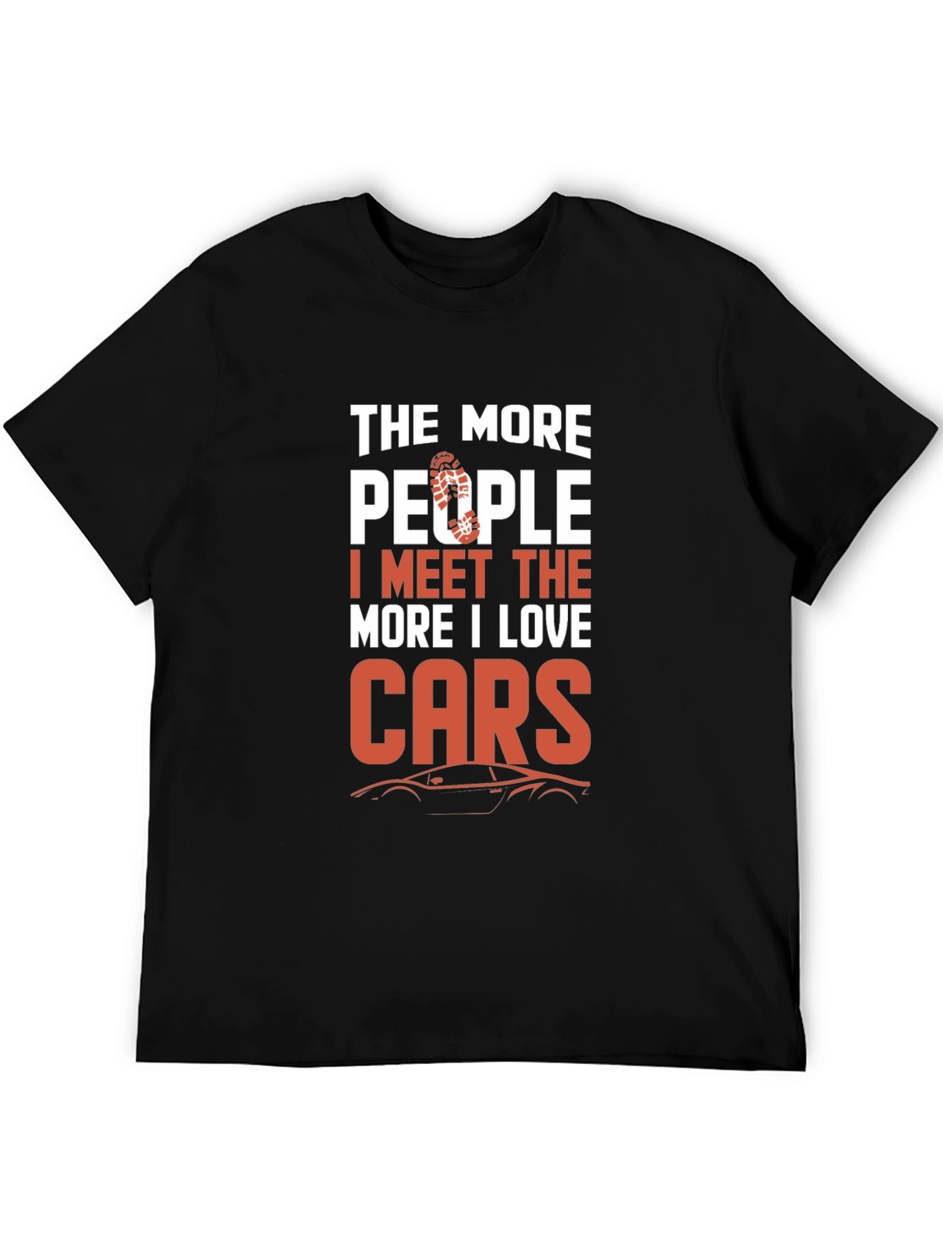 Black The More People I Meet I Love Cars T-Shirt view 5