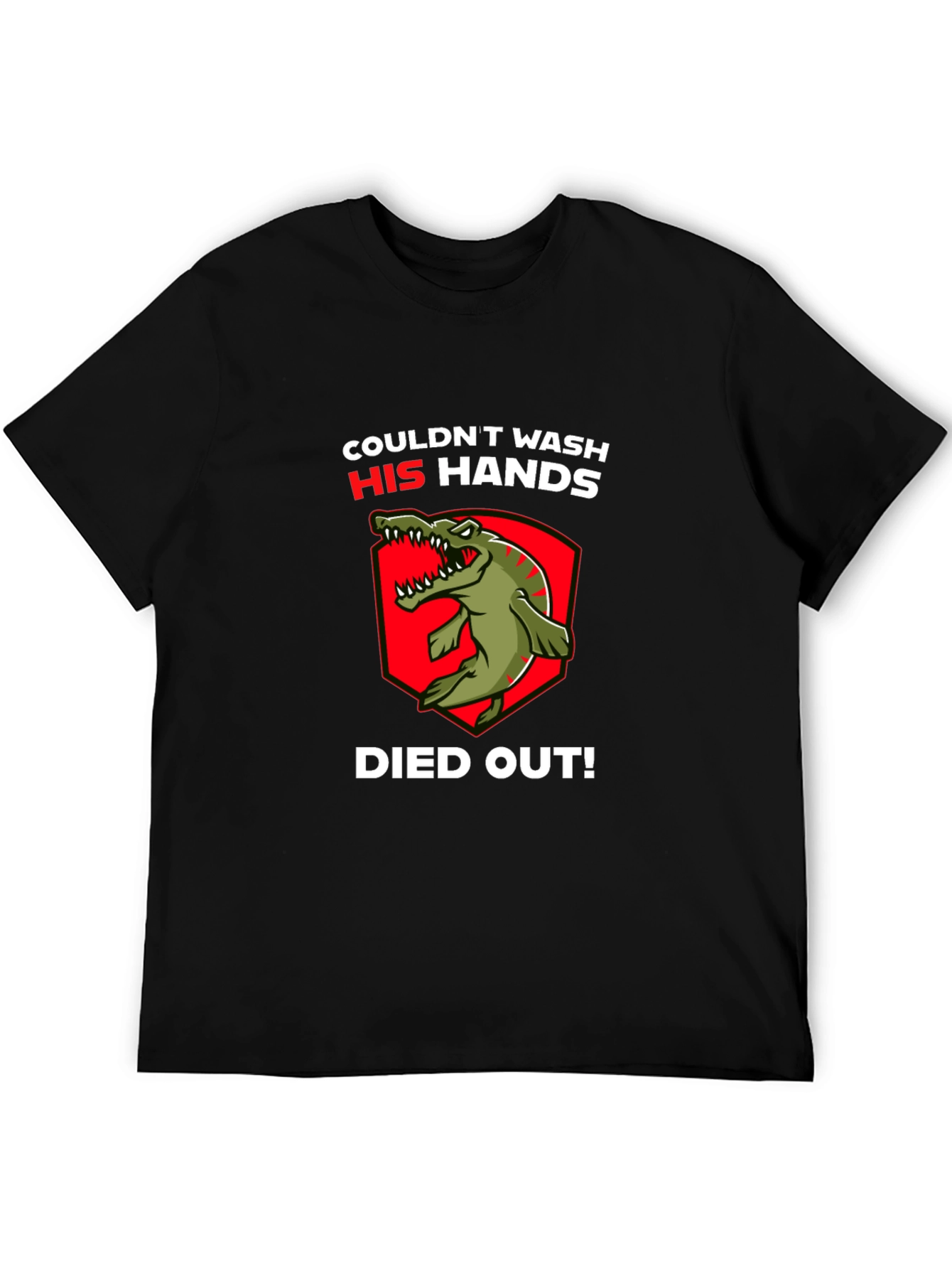 Black Couldn't Wash His Hands T-Shirt - Dinosaur Funny view 5