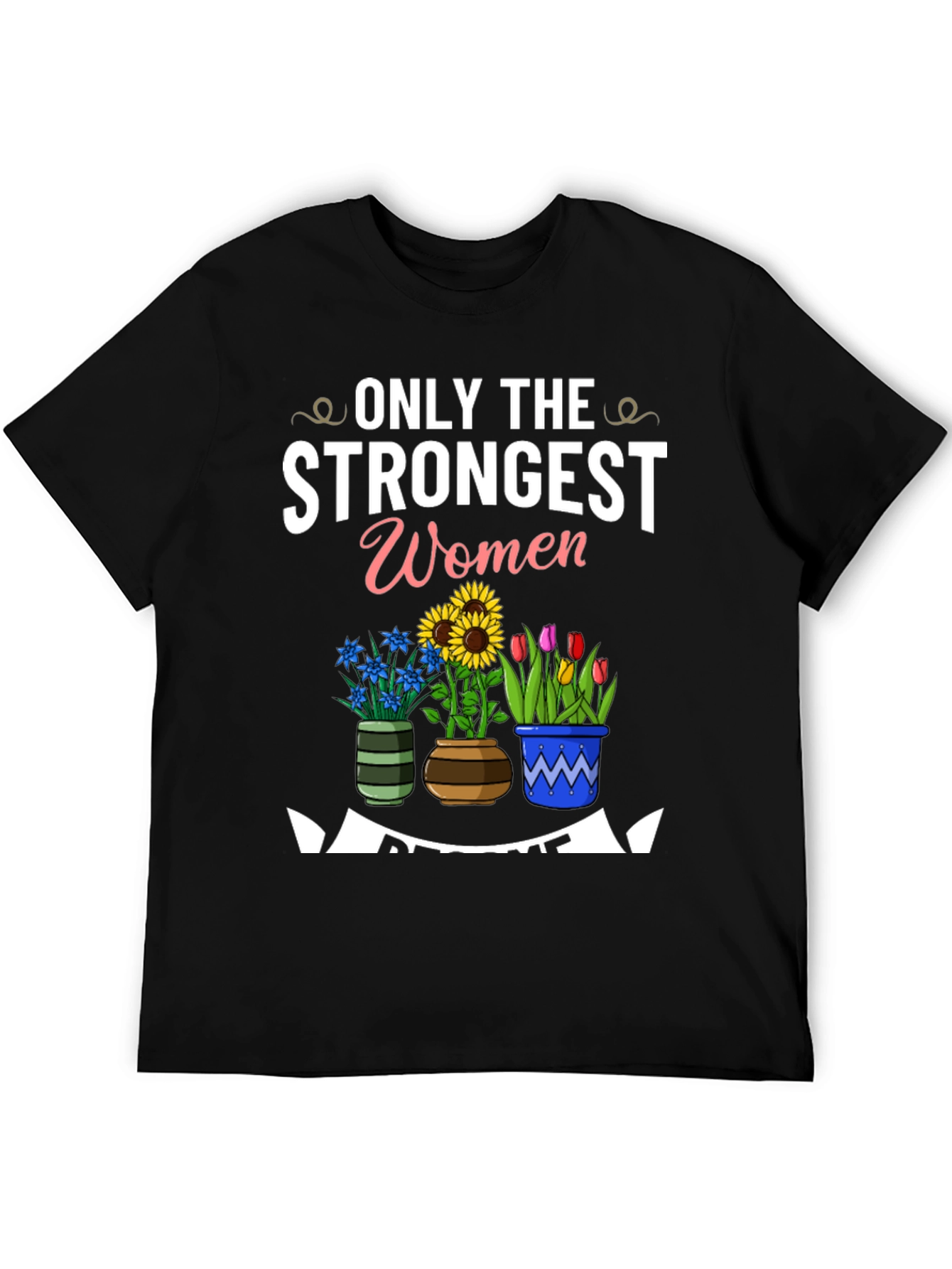 Black Strongest Women Awesome Flowers Black T-Shirt view 5