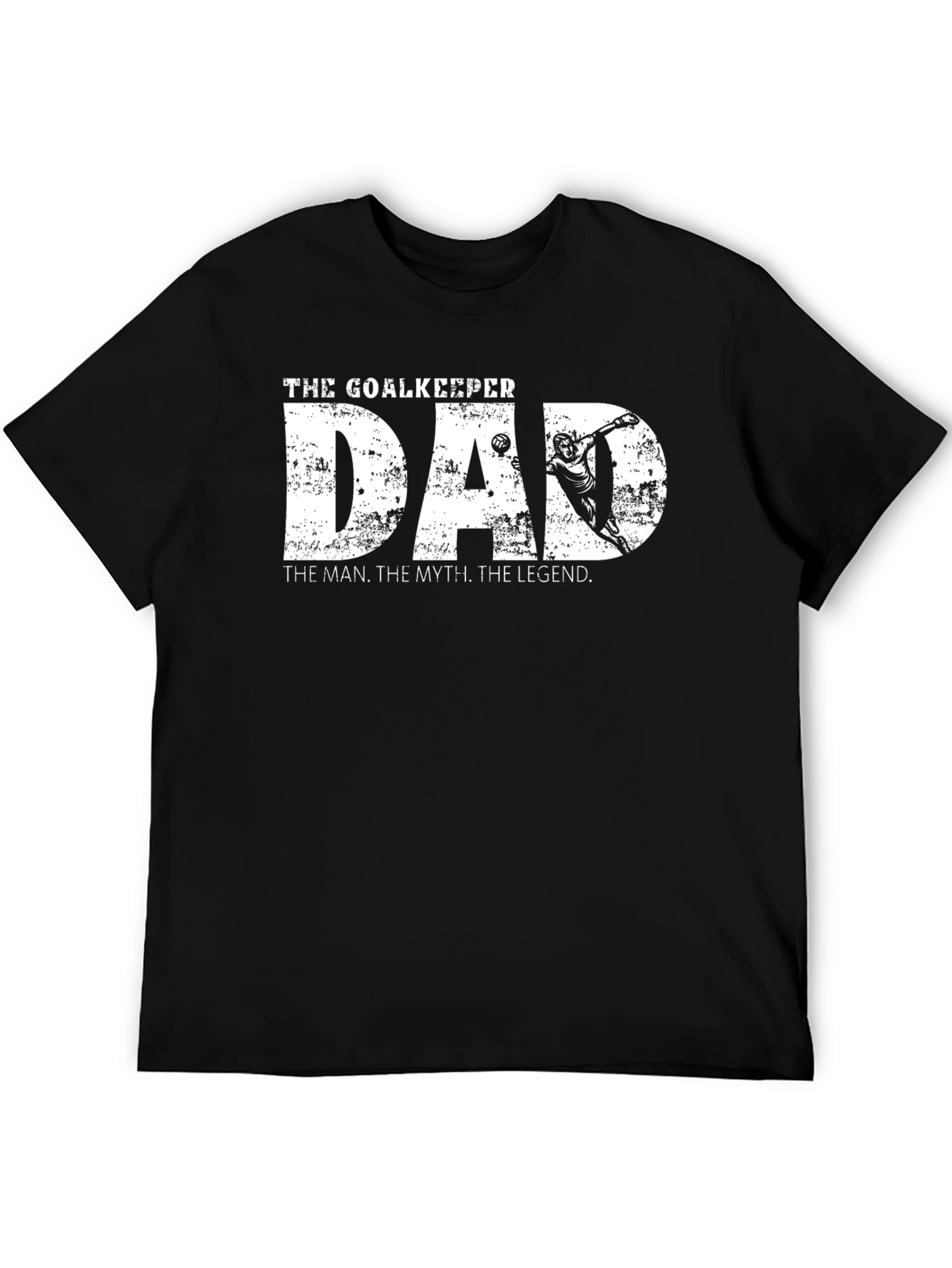 Black Goalkeeper Dad T-Shirt - The Man, The Myth, The Legend view 5