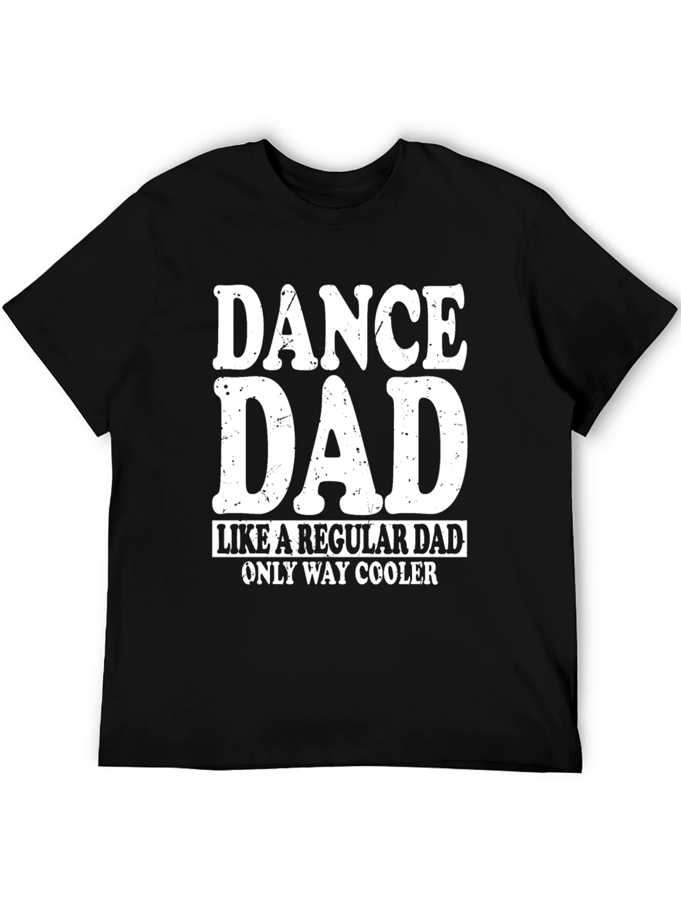Black Dance Dad T-Shirt - Cool Dad Style view 5