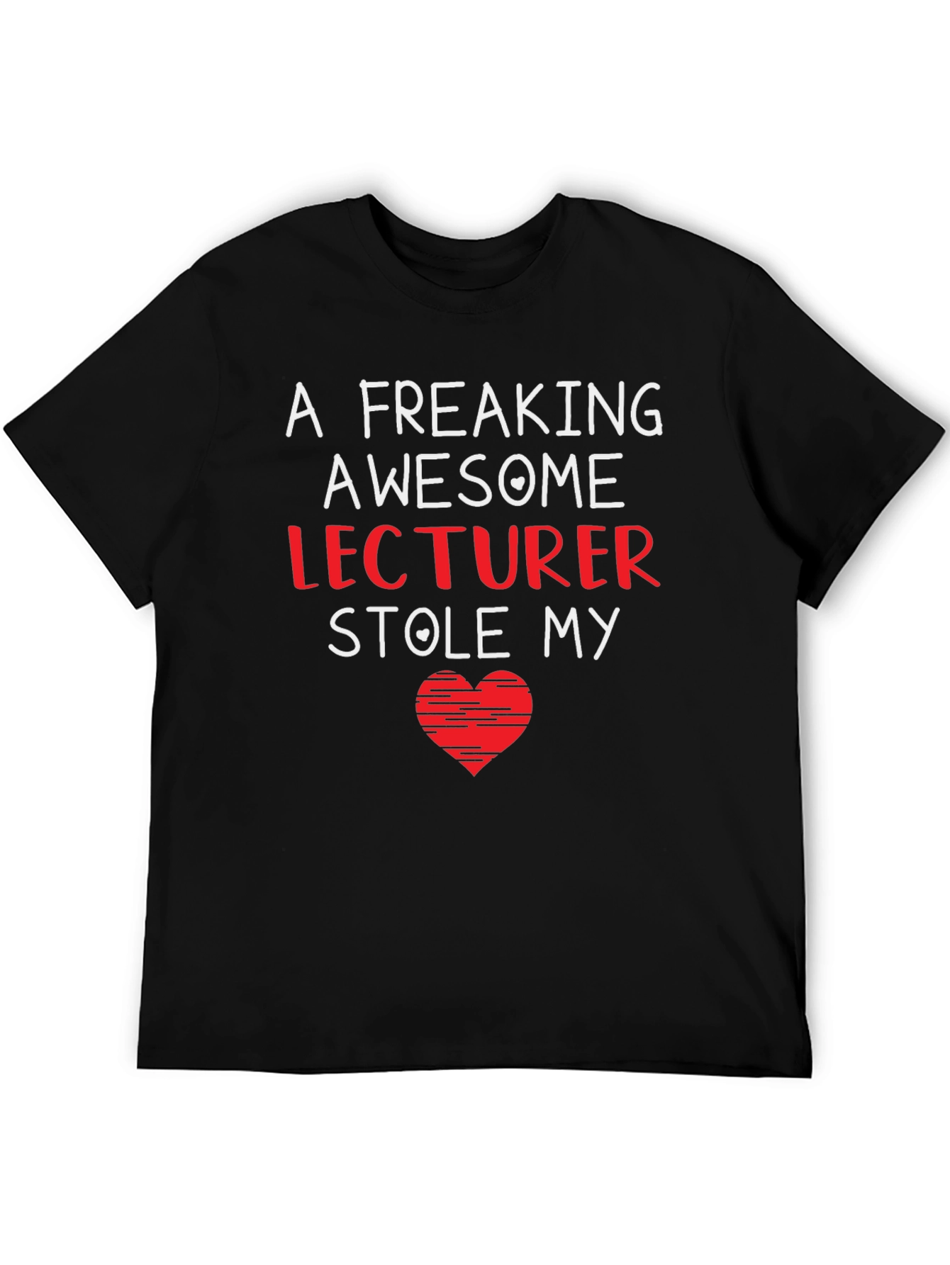 Black Awesome Lecturer Stole My Heart T-Shirt view 5