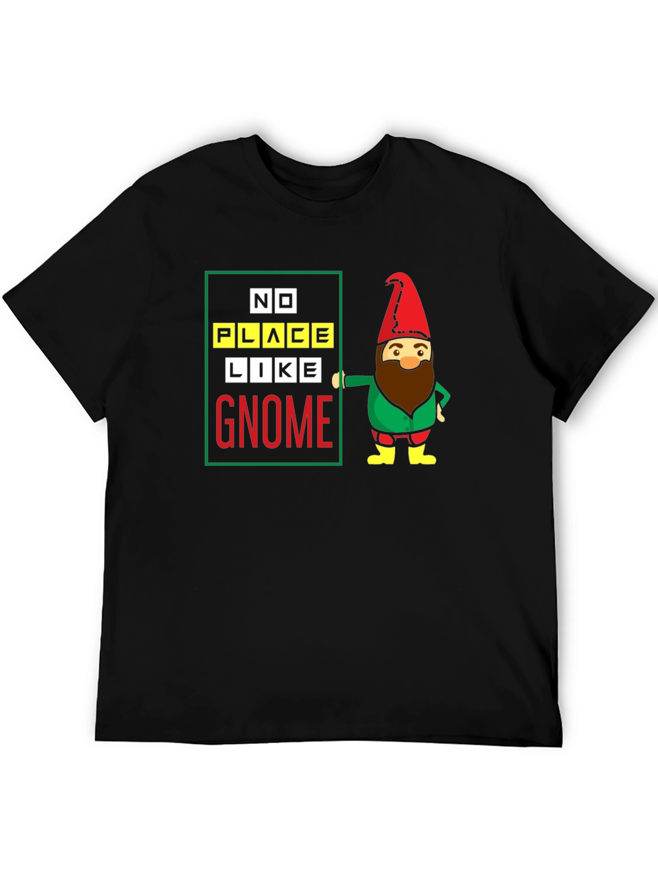 Black No Place Like Gnome Black T-Shirt view 5