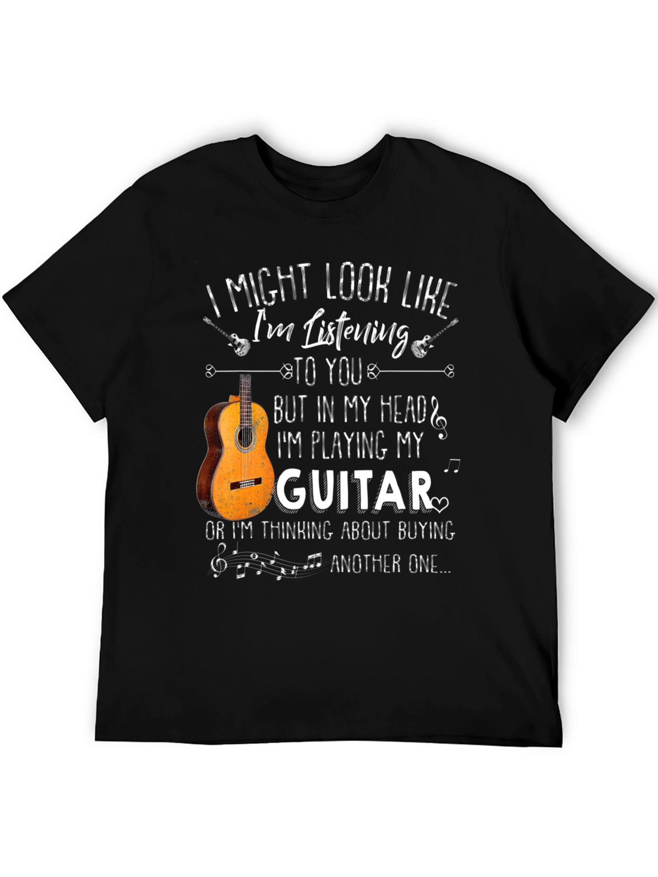 Black I Might Look Like I'm Listening Guitar T-Shirt view 5