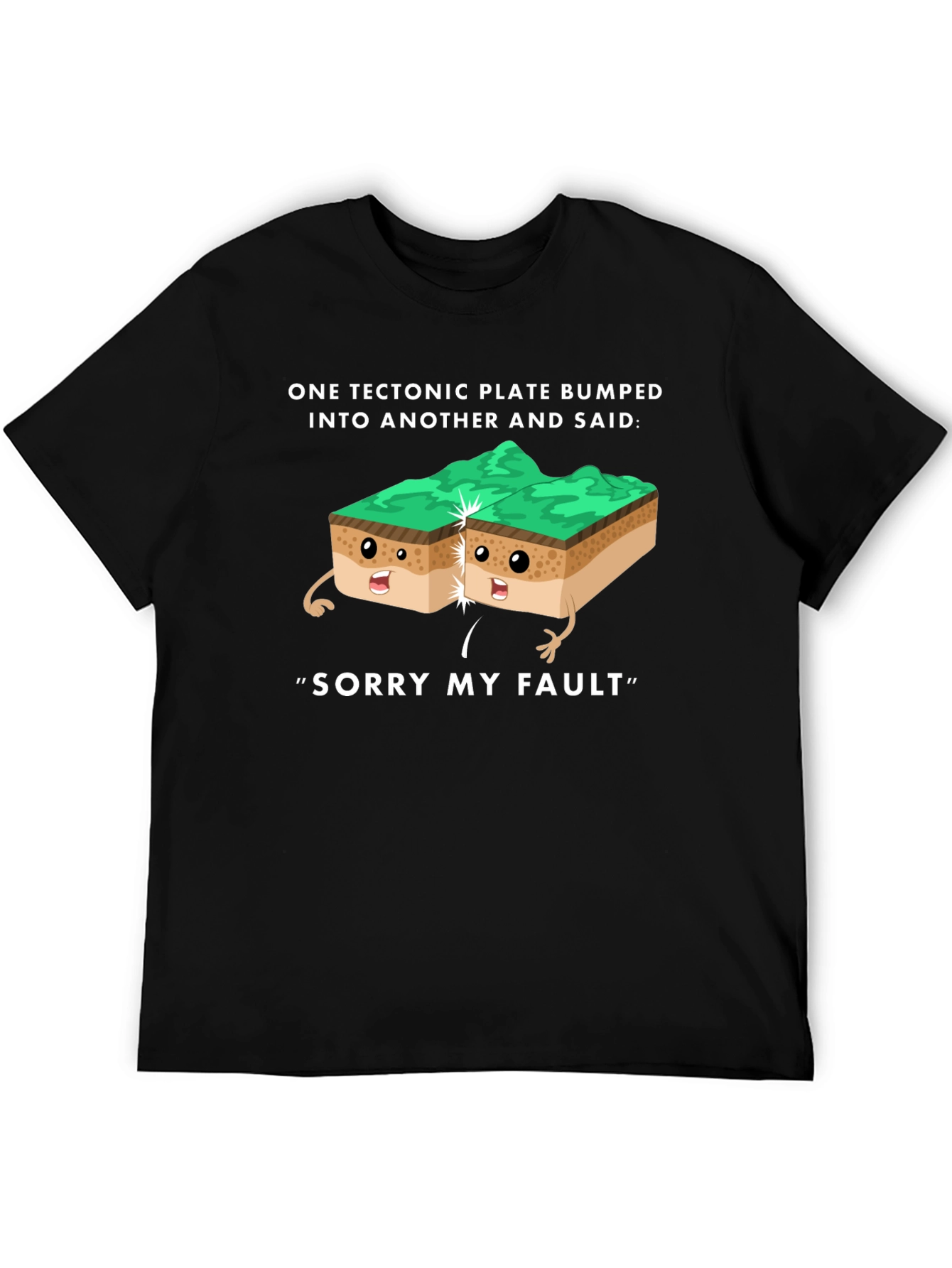 Black Funny Tectonic Plate Fault Apology Graphic Tee view 5