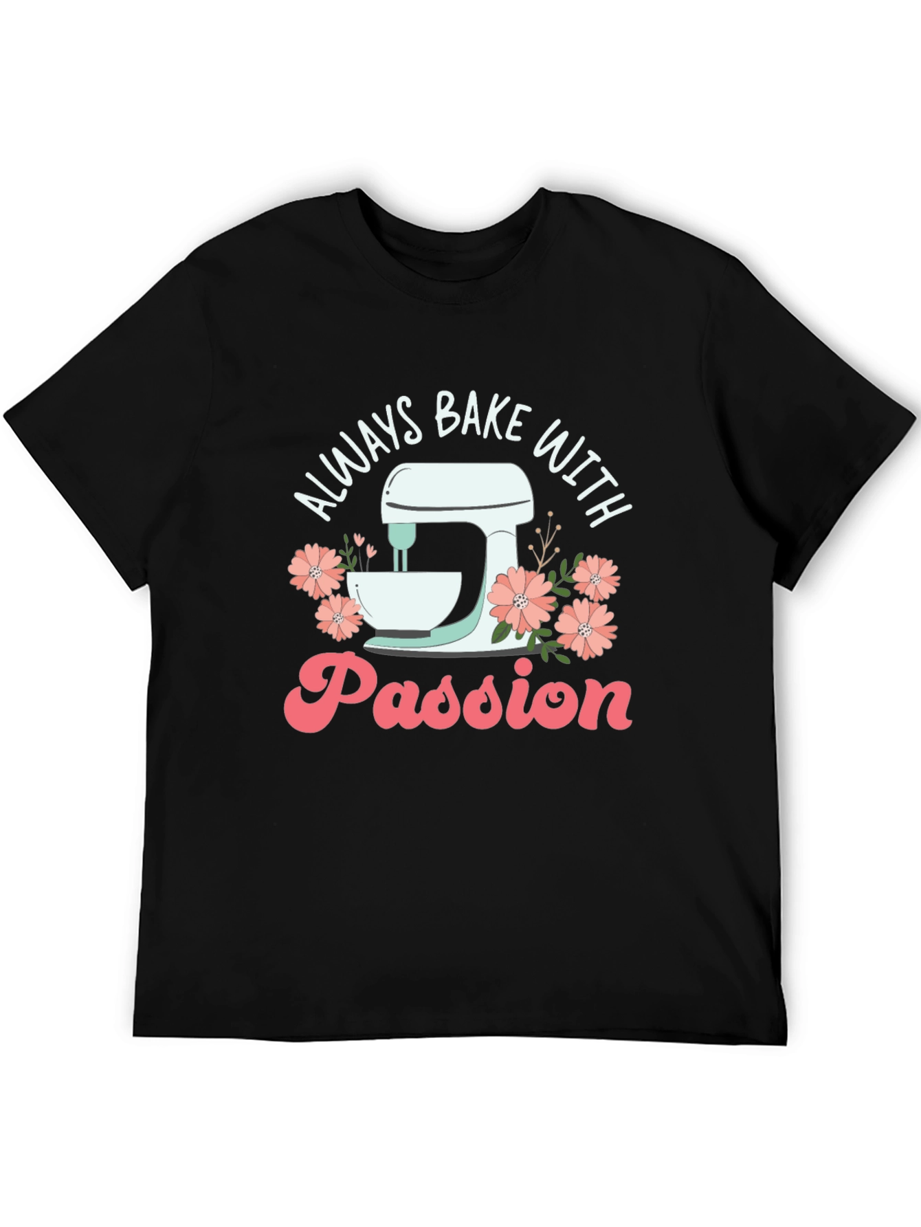 Black Always Bake with Passion Black Graphic Tee view 5