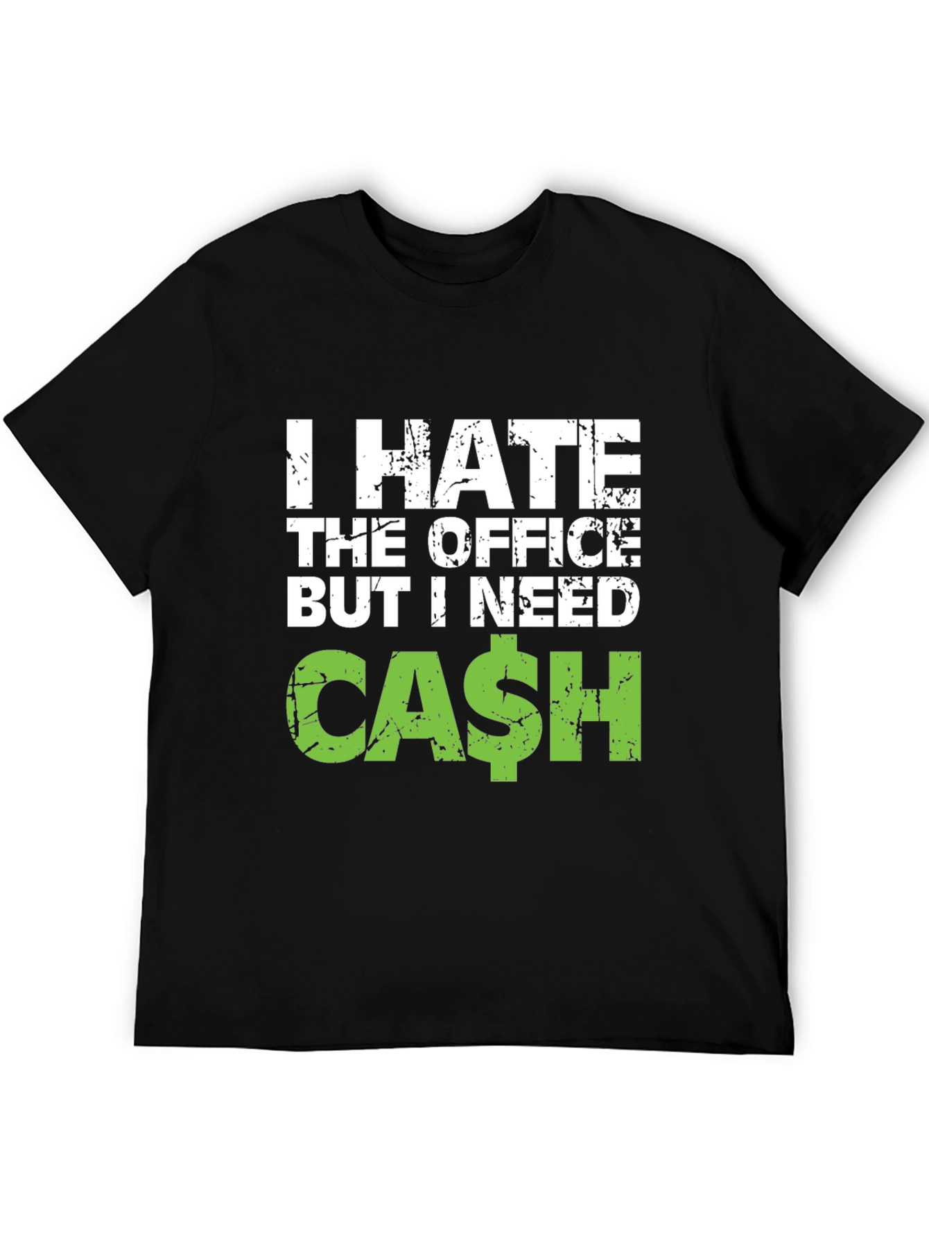 Black I Hate The Office But I Need Cash Black T-Shirt view 5