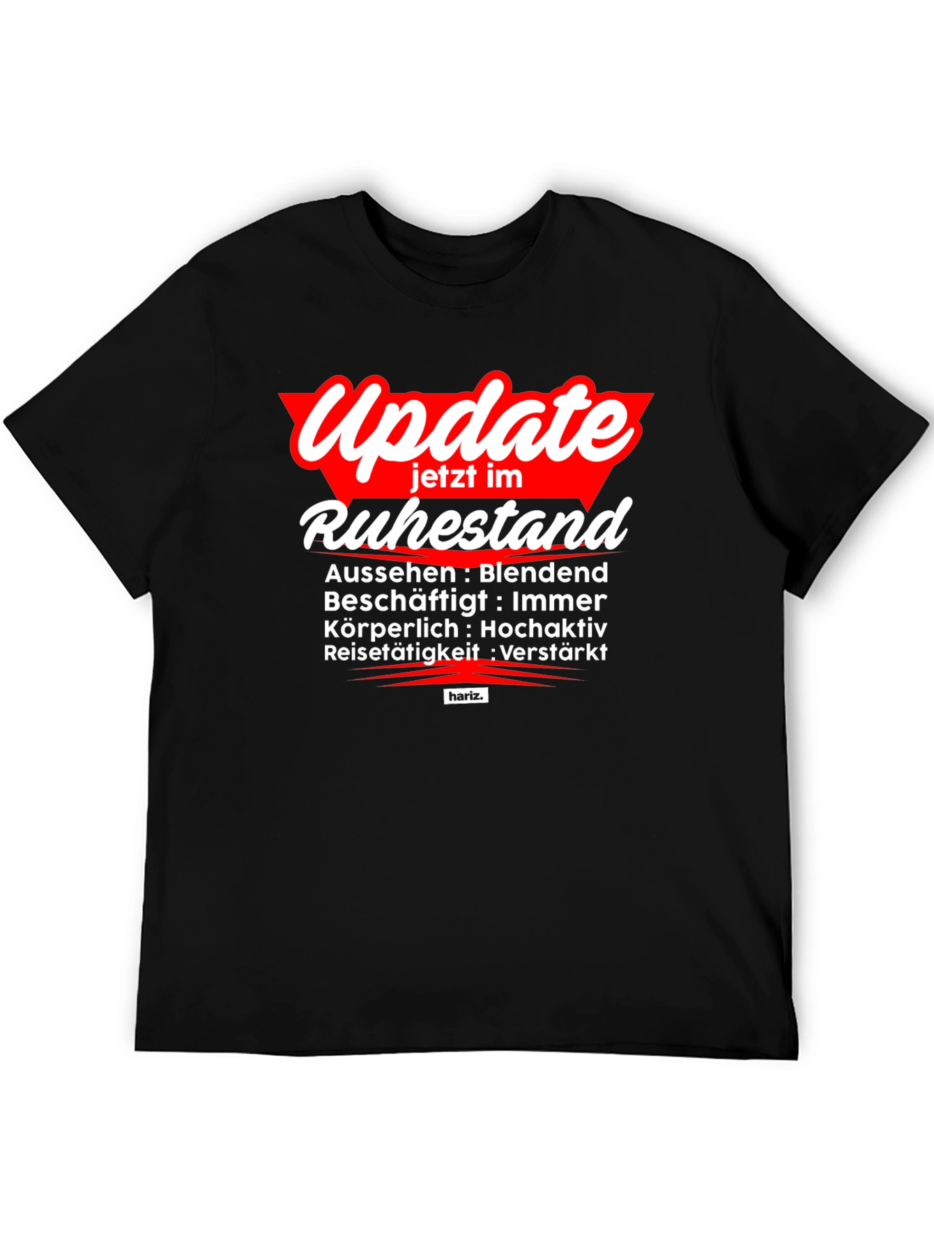 Black Update Ruhestand T-Shirt - Retirement Mode Activated! view 5