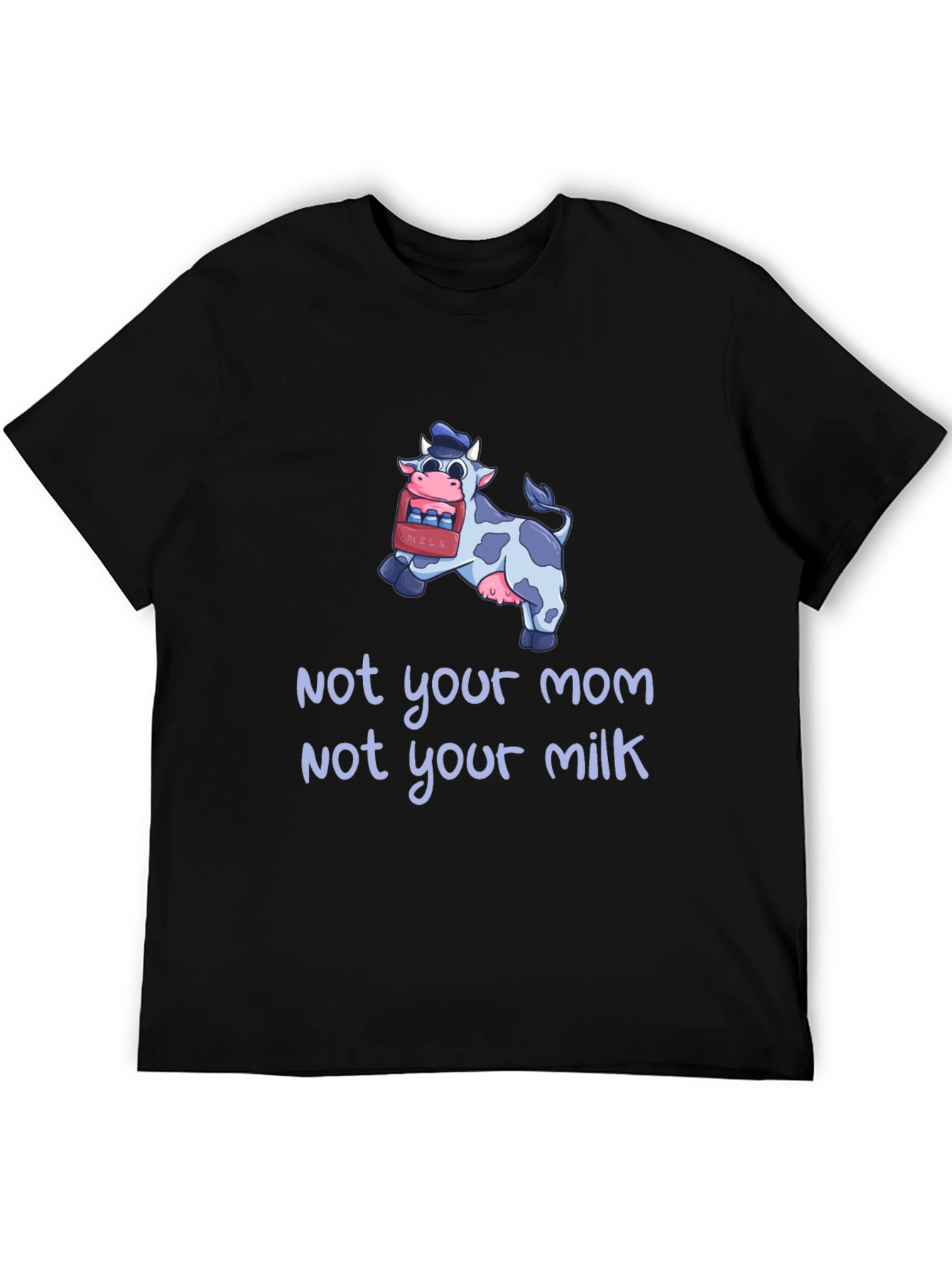 Black Not Your Mom, Not Your Milk Vegan T-Shirt view 5