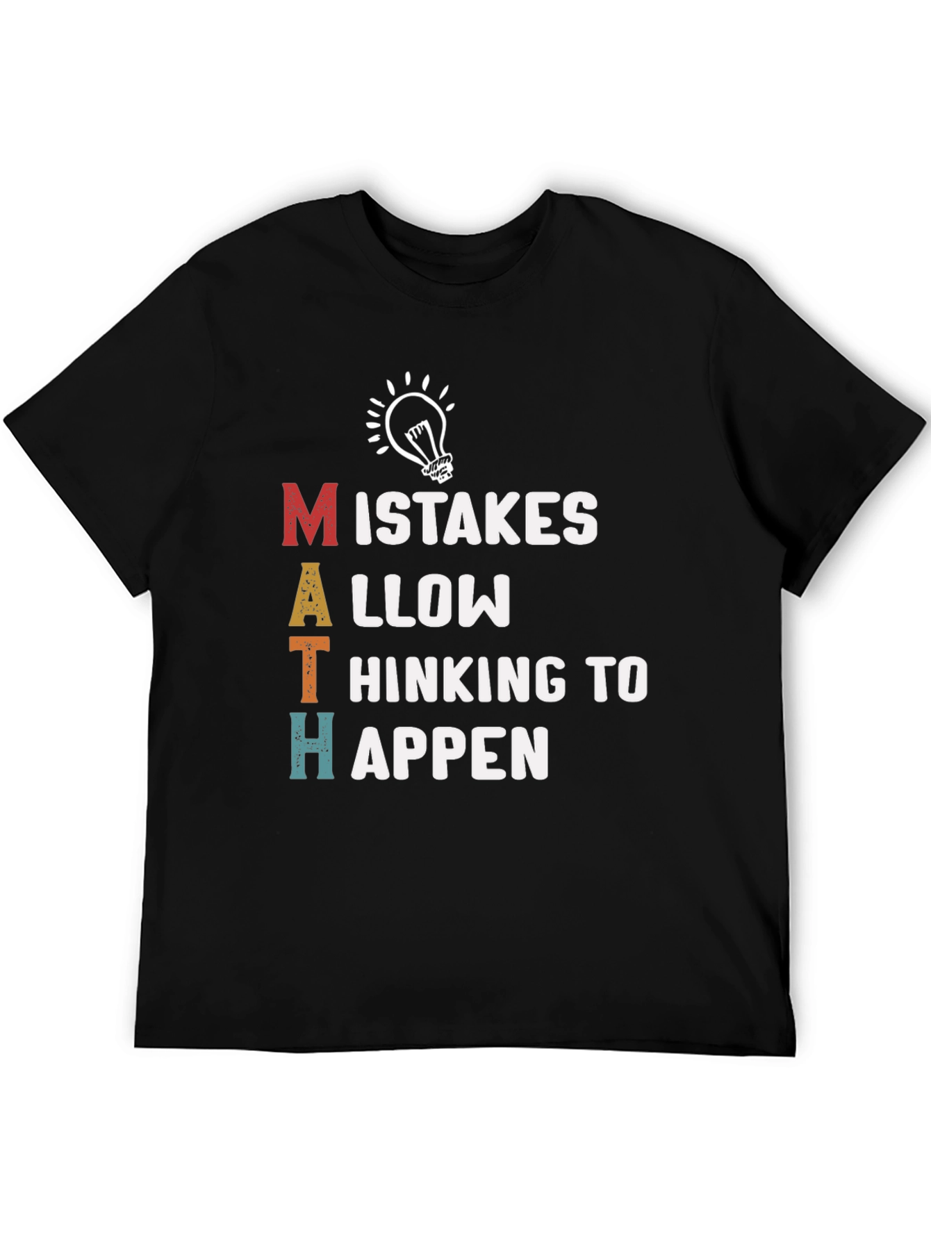 Black Math Mistakes T-Shirt - Thinking to Happen Tee view 5