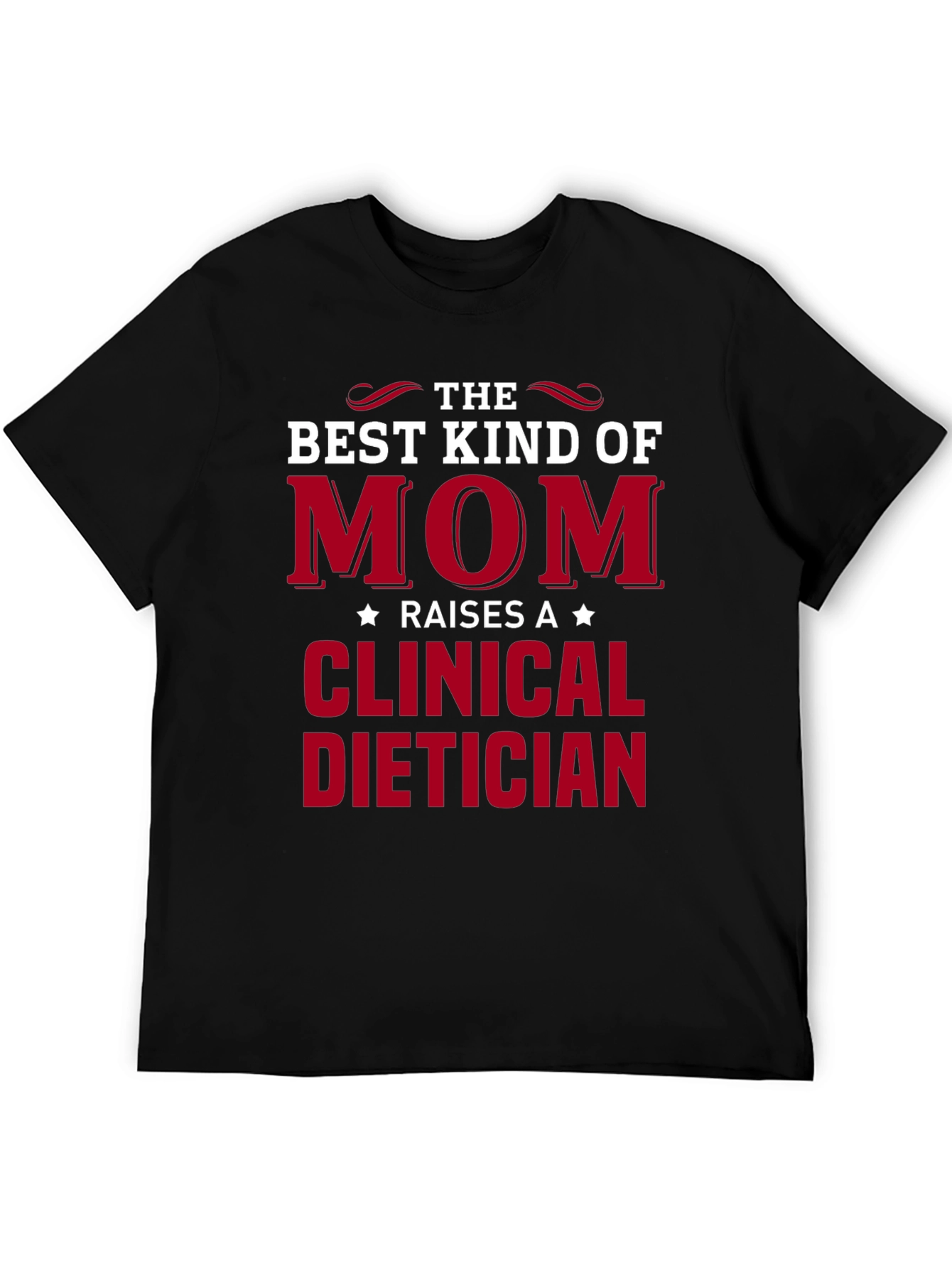 Black Best Kind of Mom Clinical Dietician T-Shirt view 5