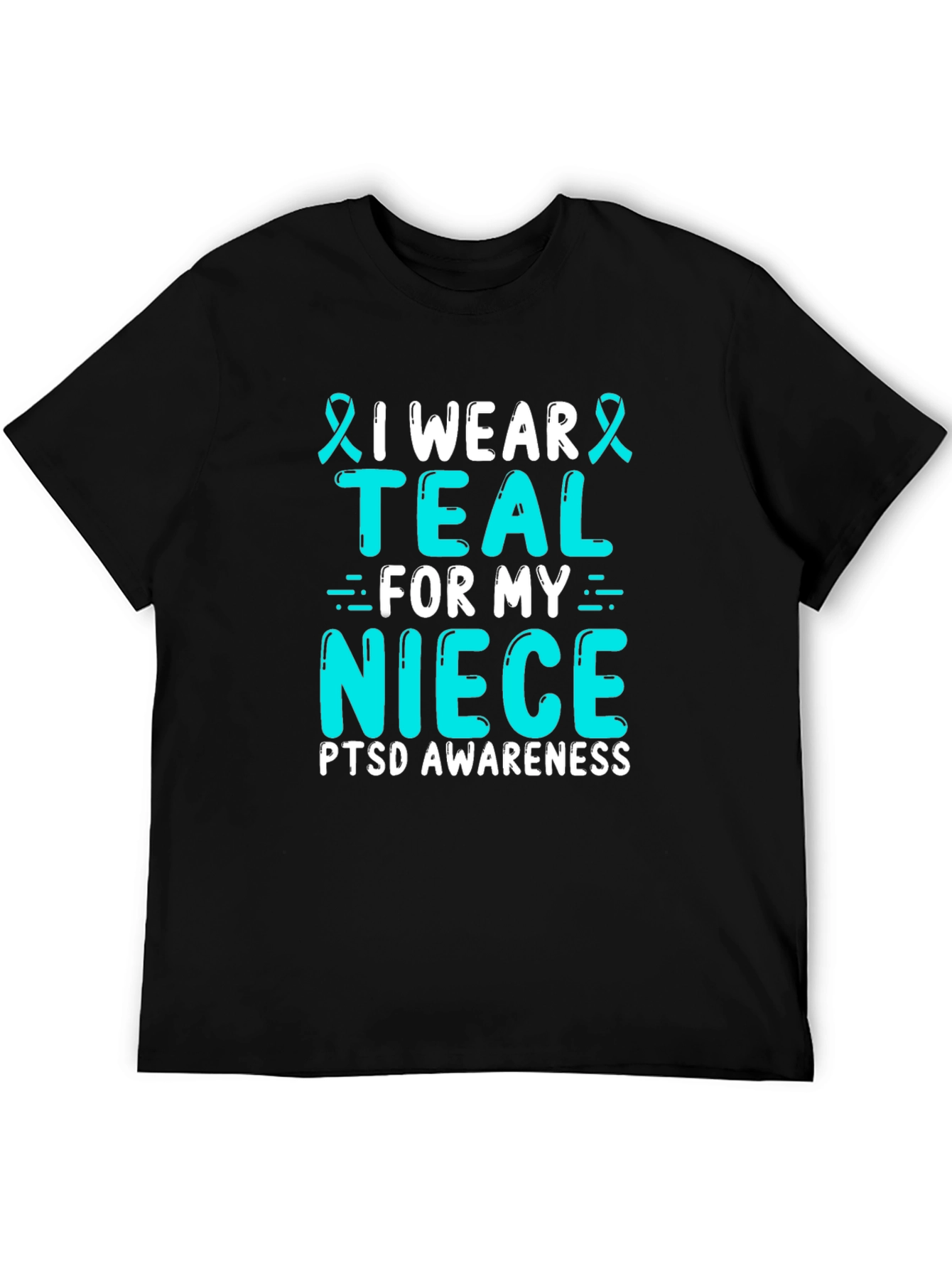 Teal for My Niece PTSD Awareness Tee - 5