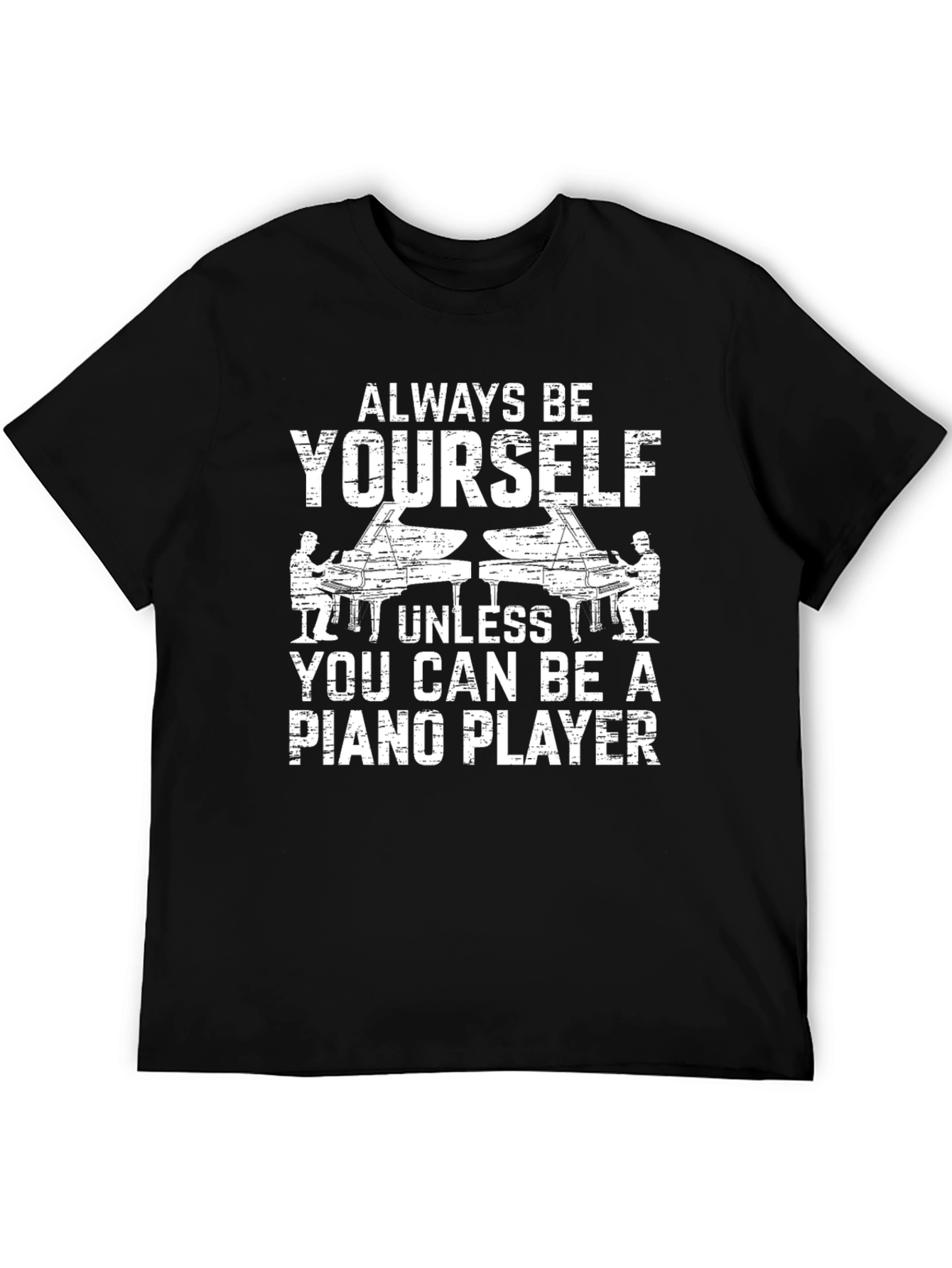 Black Always Be Yourself Piano Player Graphic Tee view 5