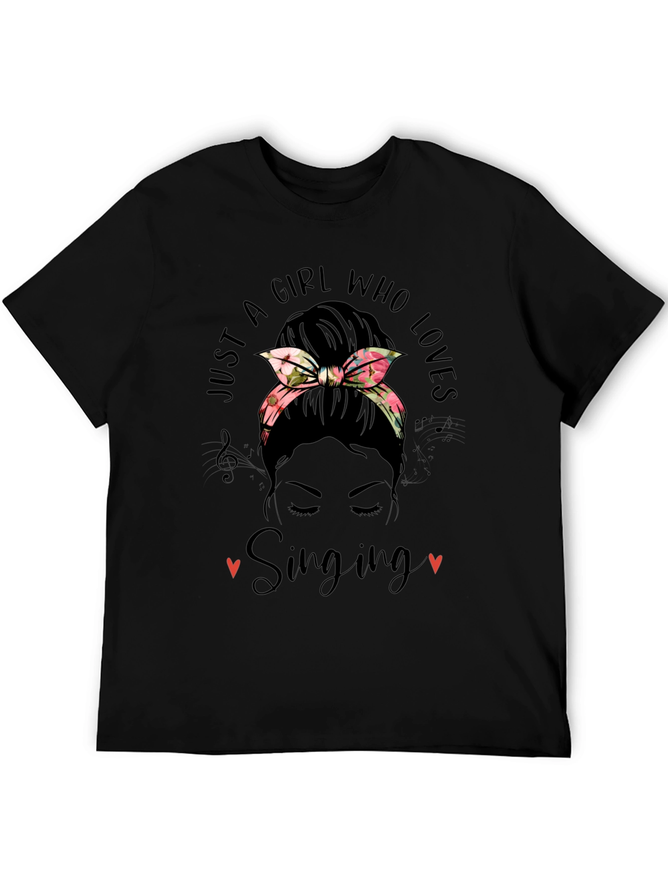 Black Just A Girl Who Loves Singing Messy Bun T-Shirt view 5