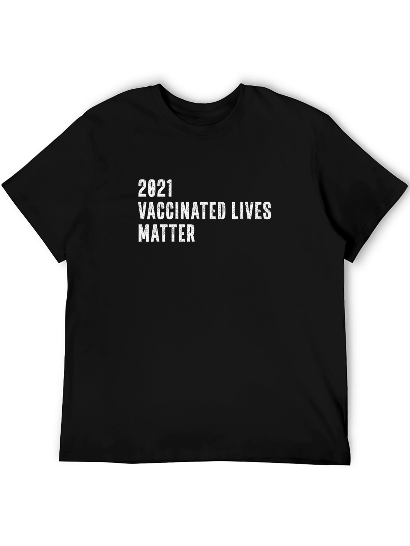 Black 2021 Vaccinated Lives Matter T-Shirt view 5