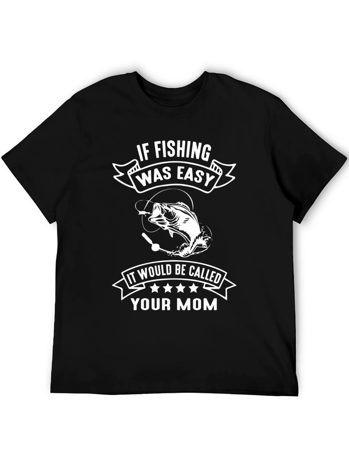Black Fishing Humor T-Shirt - "Your Mom" Joke view 5