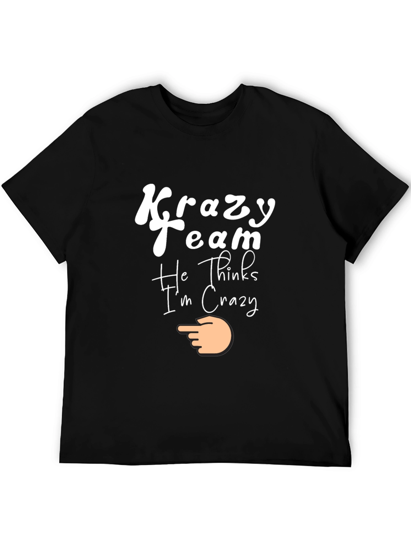 Black Krazy Team Tee - He Thinks I'm Crazy! view 5