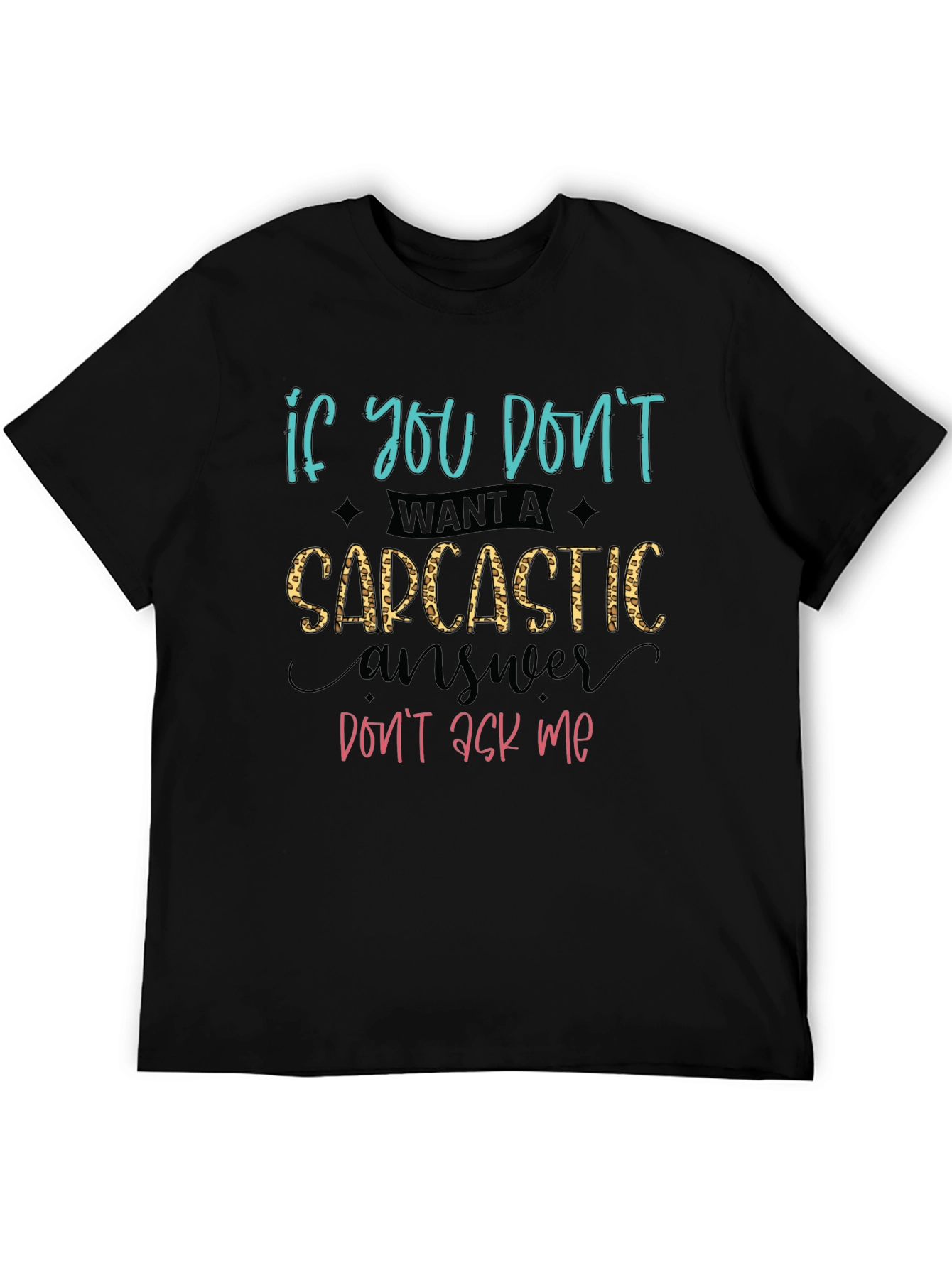 Black Sarcastic Answer Graphic T-Shirt view 5