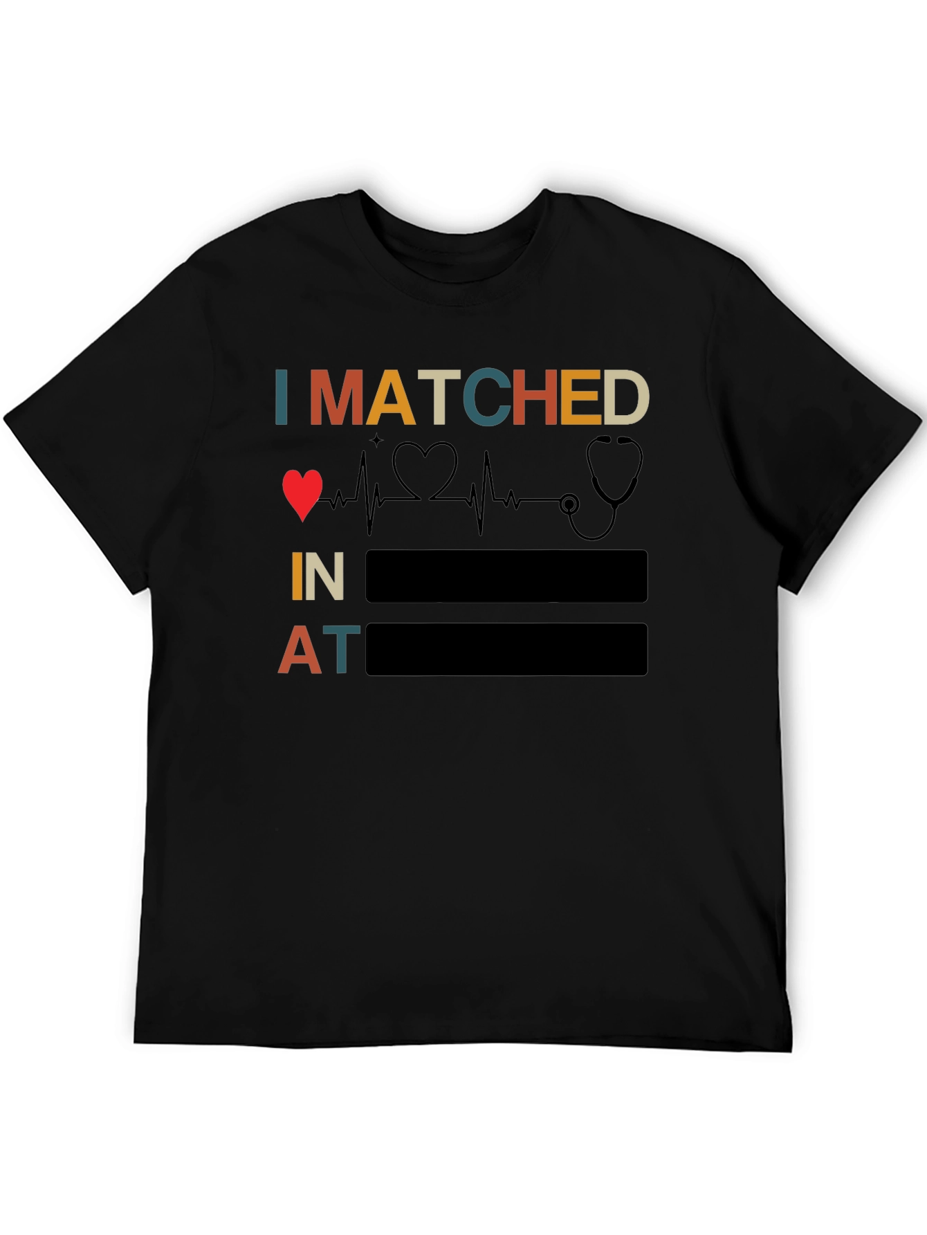 Black I Matched Heartbeat Stethoscope Doctor T-Shirt view 5