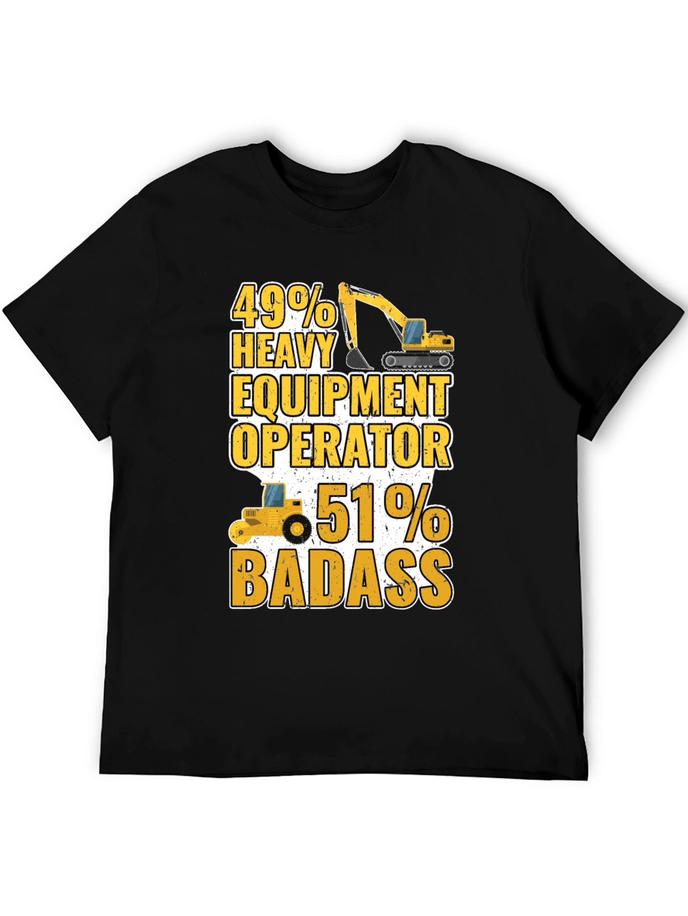 Black Heavy Equipment Operator Badass T-Shirt view 5