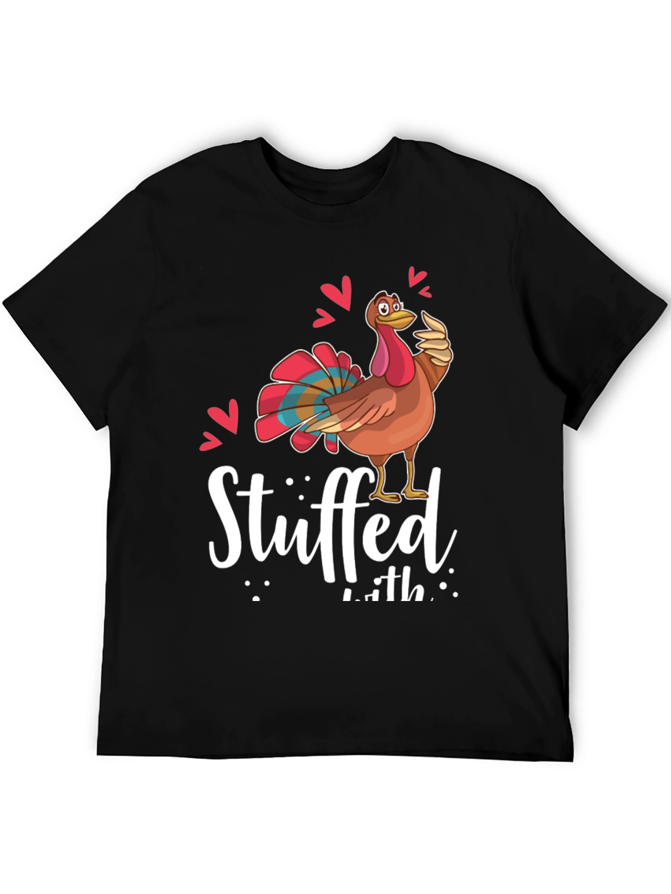Black Funny Thanksgiving Turkey Stuffed With Love Graphic Tee view 5