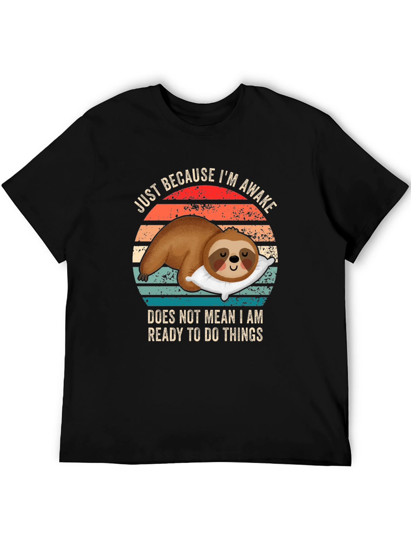 Black Lazy Sloth Awake T-Shirt - Ready to Do Things view 5