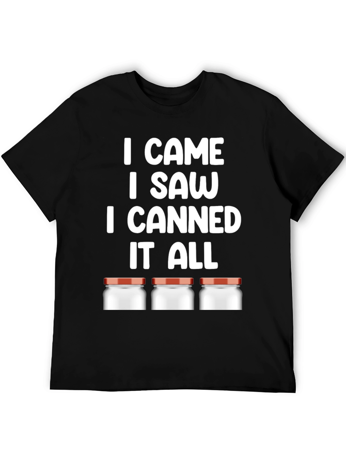 Black I CAME I SAW I CANNED T-Shirt view 5