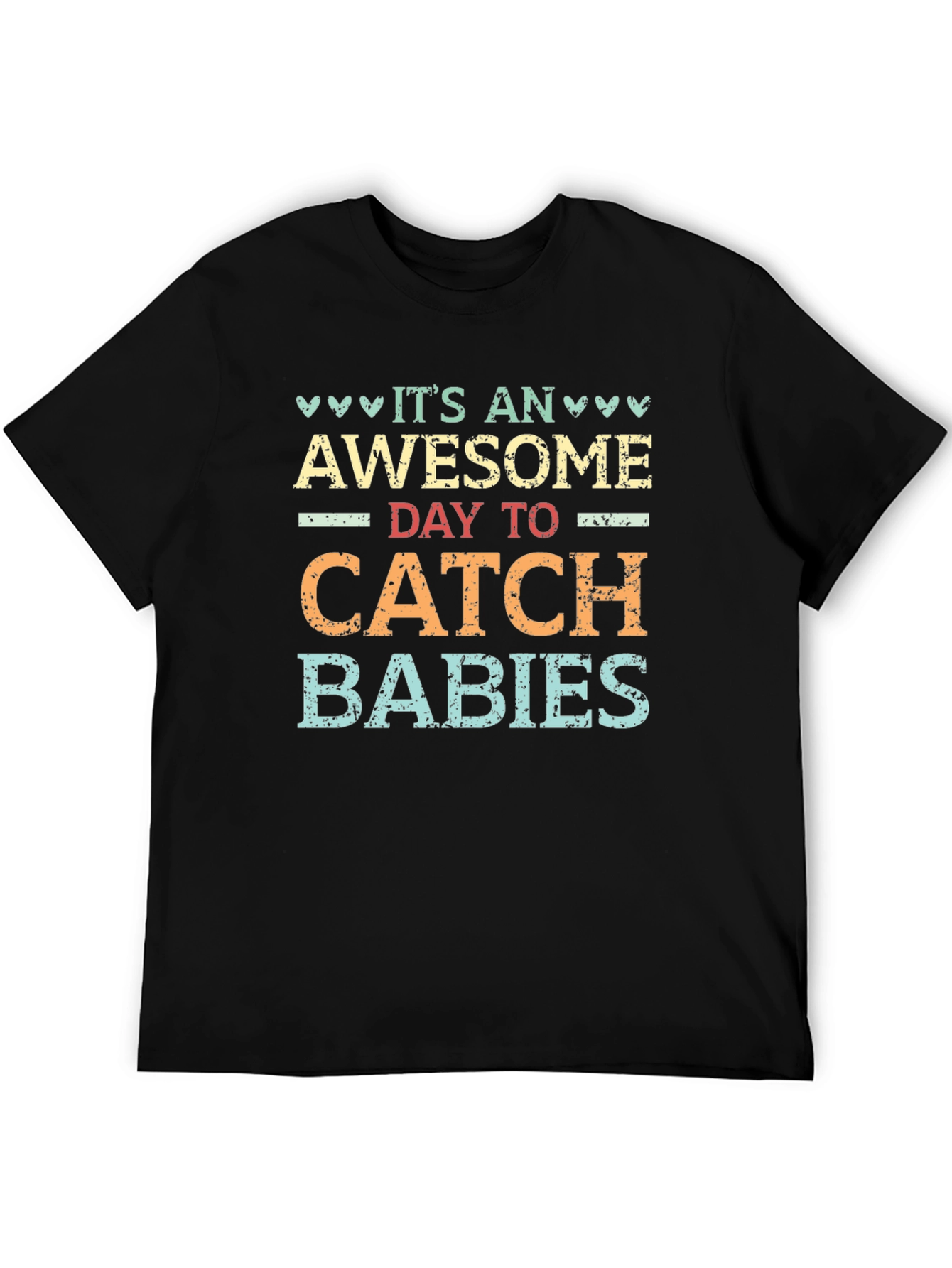 Black Awesome Day to Catch Babies Graphic T-Shirt view 5