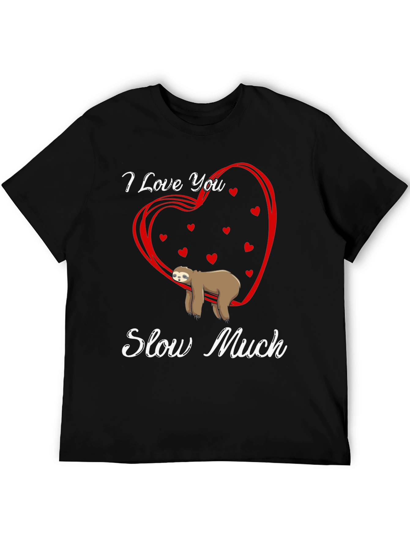 Black I Love You Slow Much Sloth Graphic Tee view 5