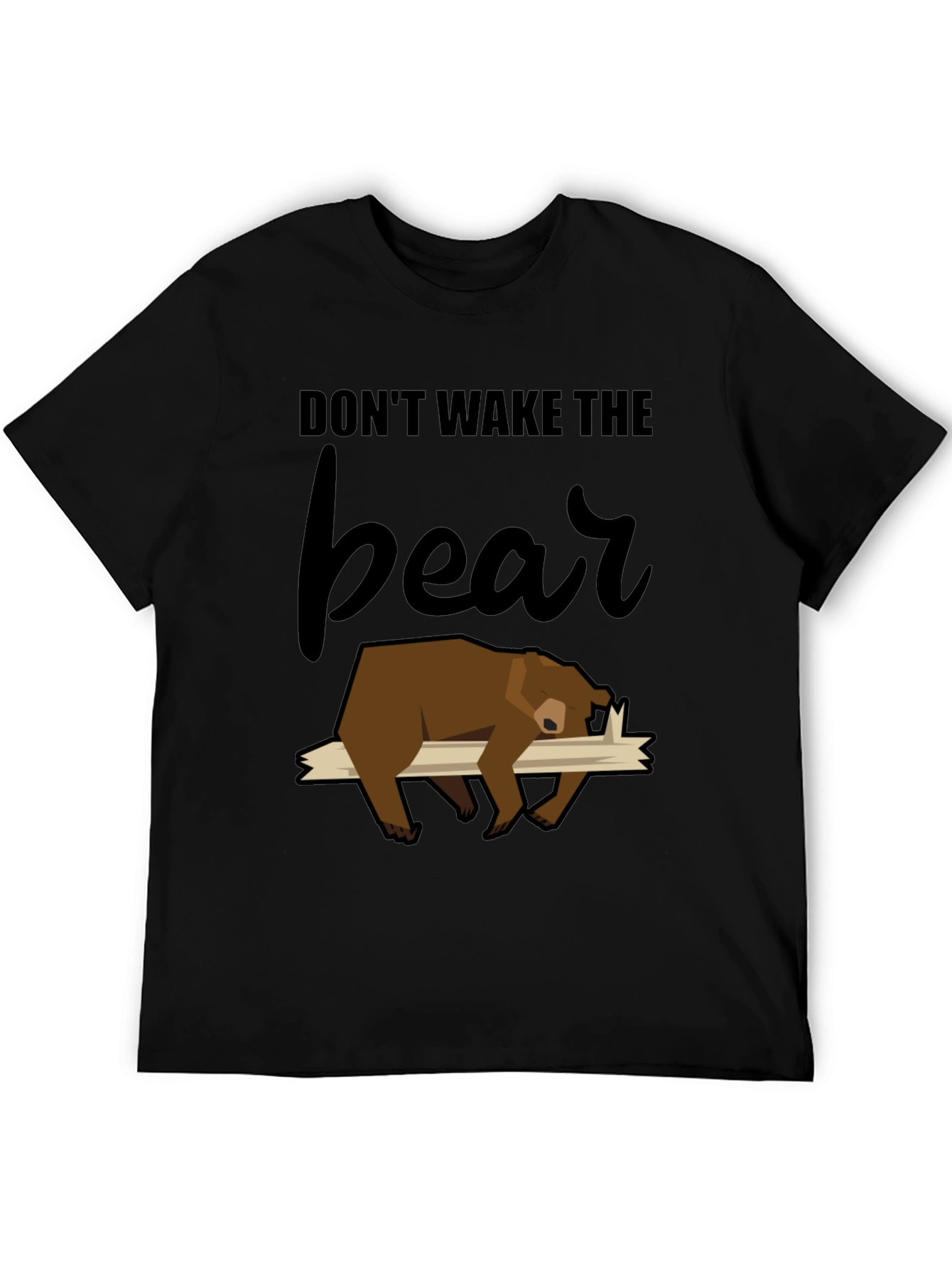 Black Don't Wake the Bear T-Shirt view 5