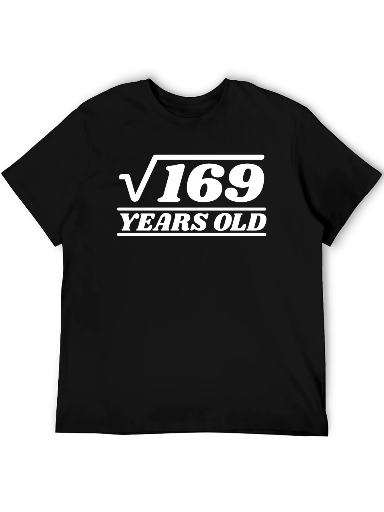 Black Funny 13th Birthday T-Shirt - Square Root of 169 view 5