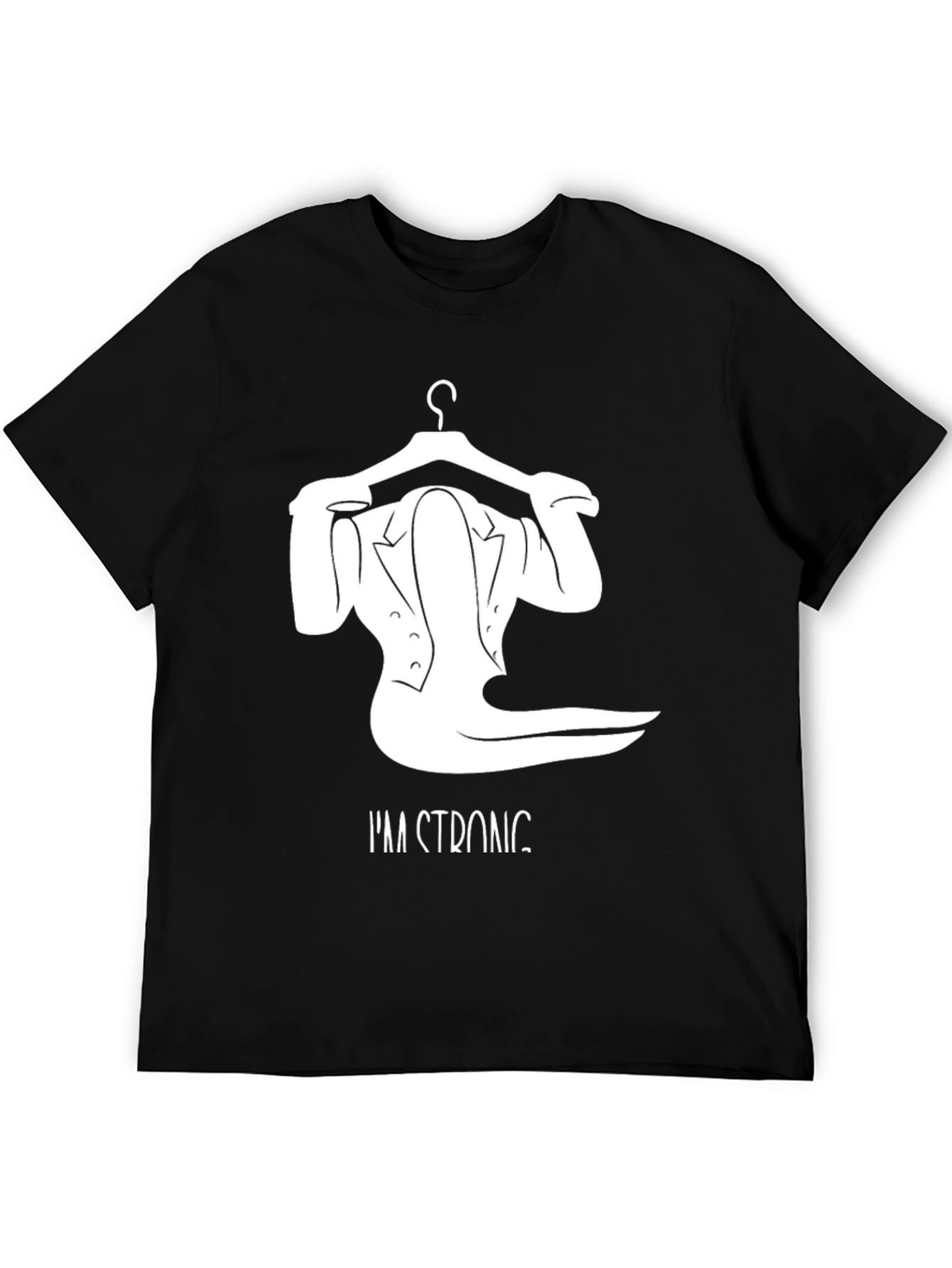 Black I'm Strong T-Shirt, Unique Hanger Design view 5