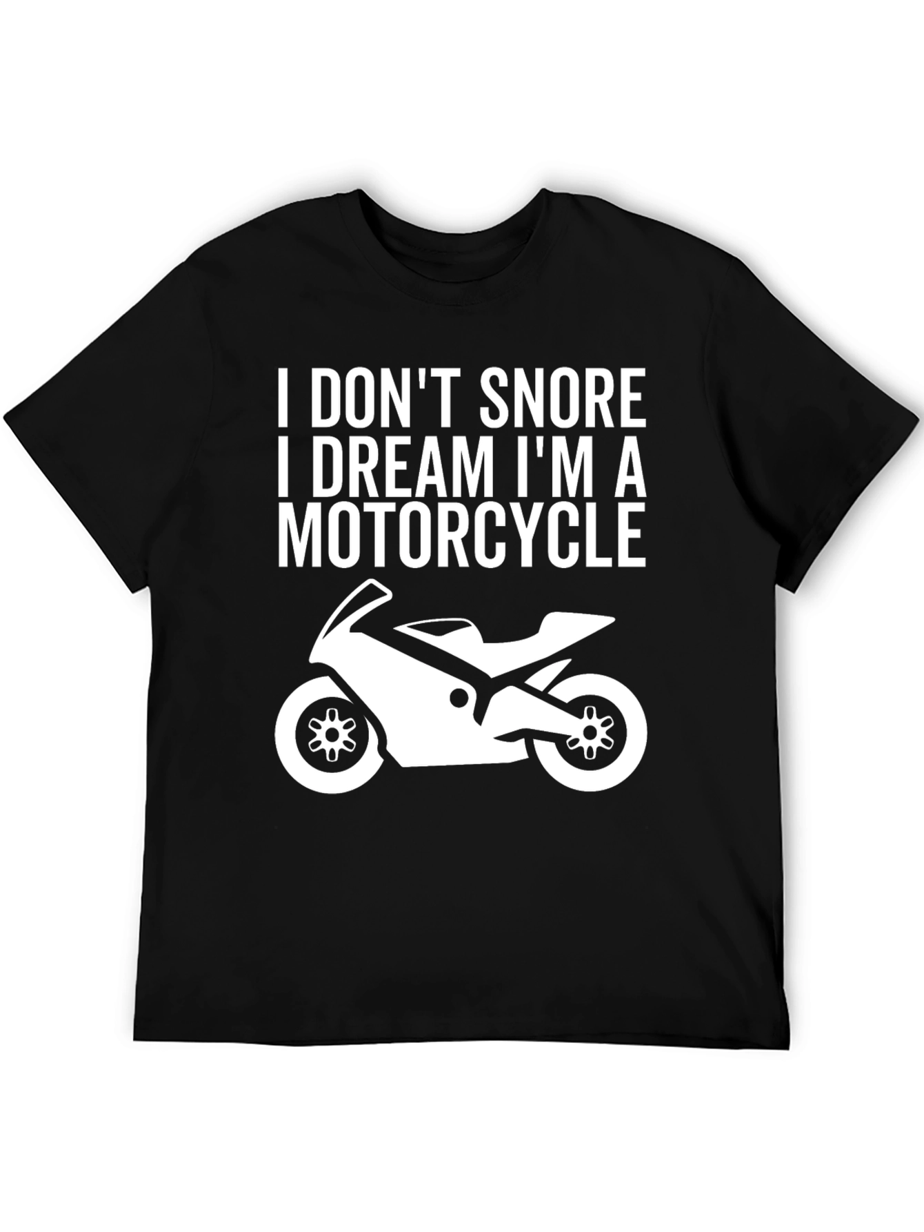 Black Motorcycle Dream T-Shirt - Funny Biker Tee view 5