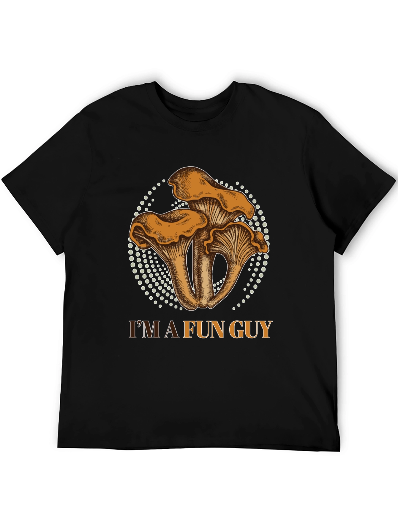 Black I'm A Fun Guy - Graphic T-Shirt view 5