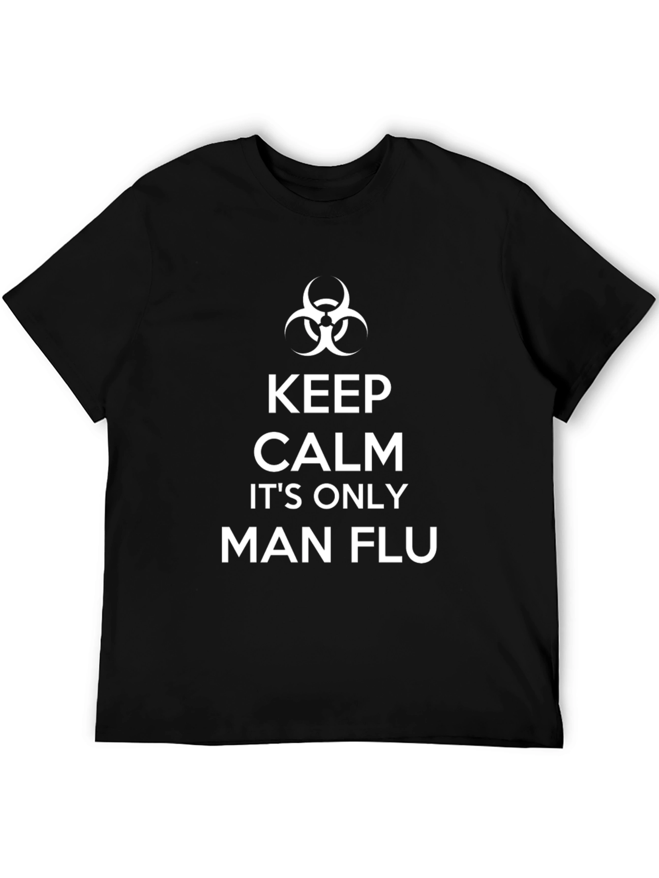 Black Keep Calm Man Flu T-Shirt Black view 5