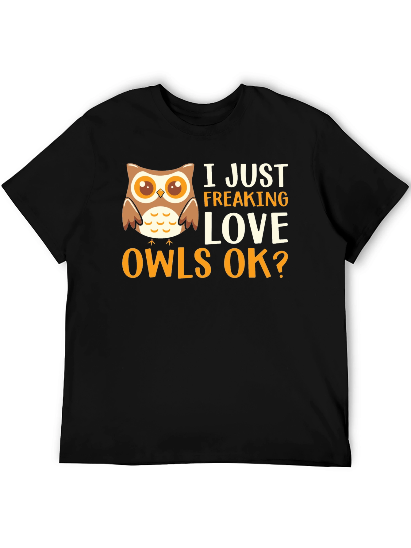 Black I Just Freaking Love Owls Graphic T-Shirt view 5