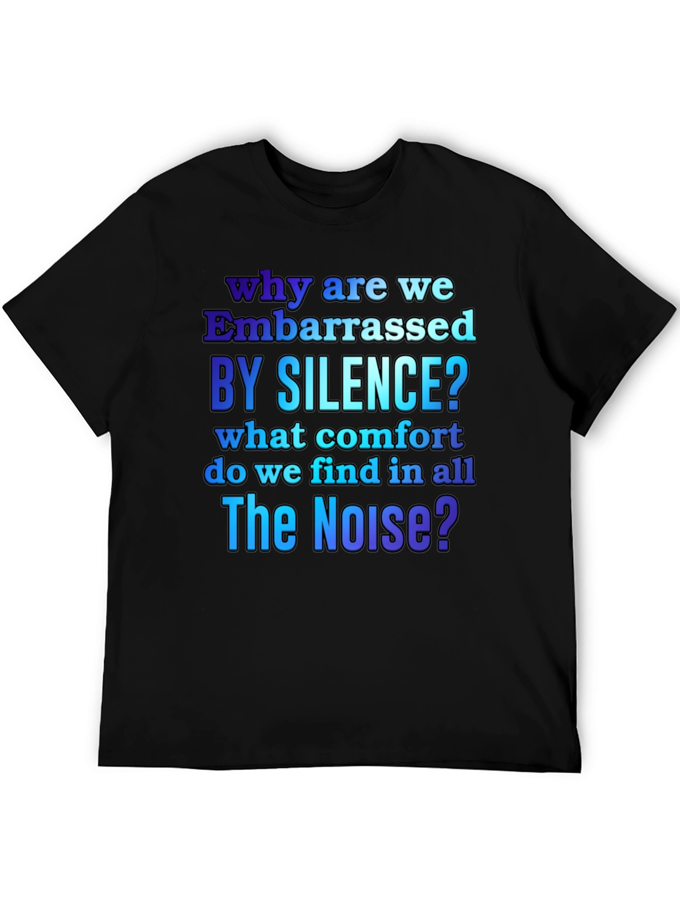 Black Embarrassed by Silence Graphic T-Shirt view 5