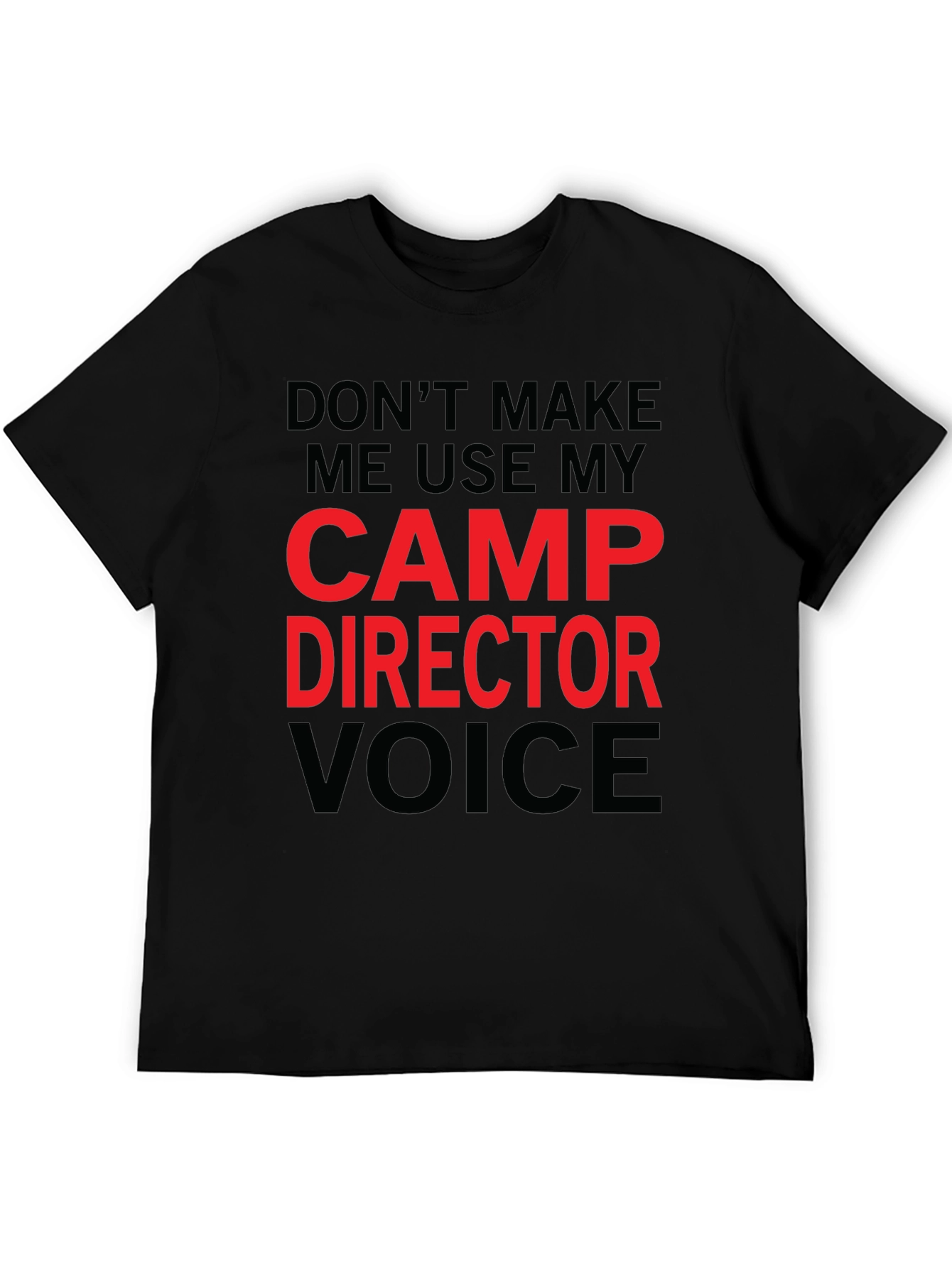 Black Camp Director T-Shirt - Funny Camping Gift view 5