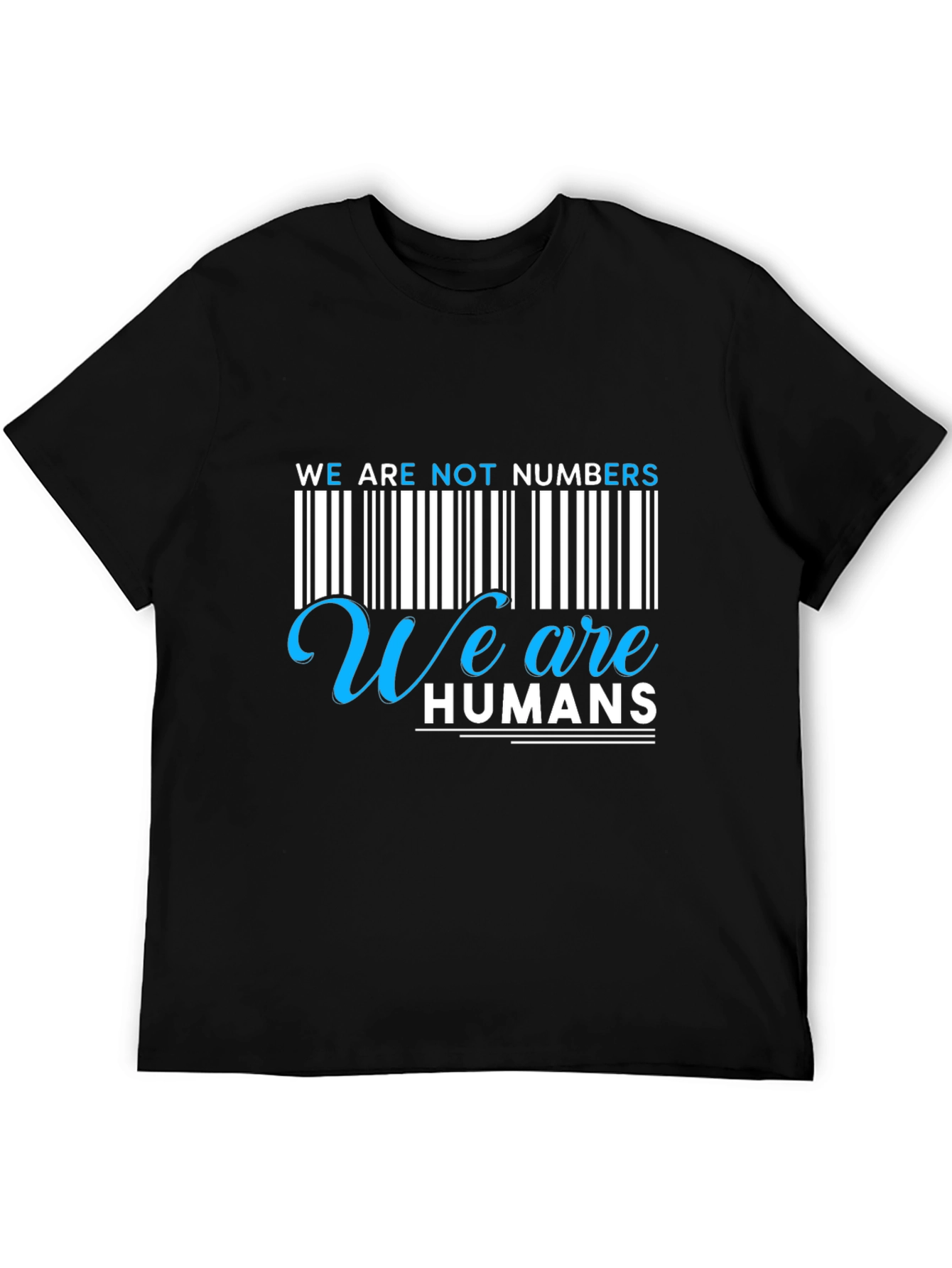 Black We Are Not Numbers, We Are Humans Graphic Tee view 5